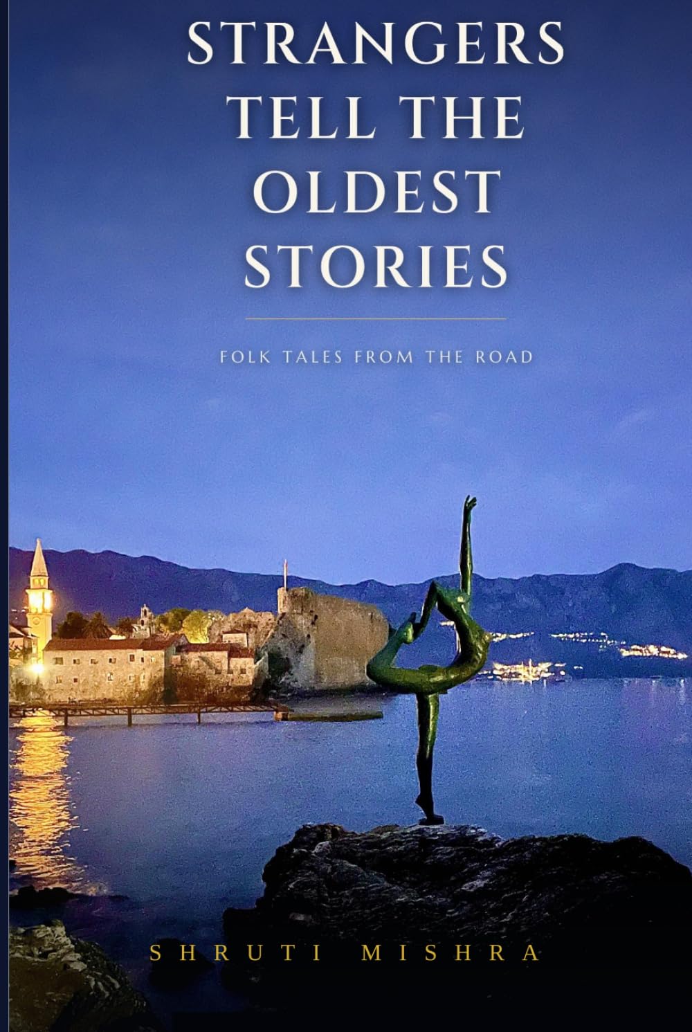 Strangers Tell The Oldest Stories