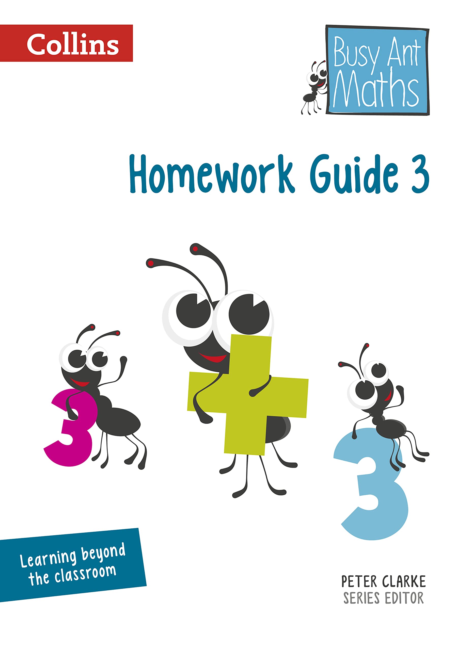 Homework Guide 3 (Busy Ant Maths) Spiral-bound – 12 Mar. 2014
