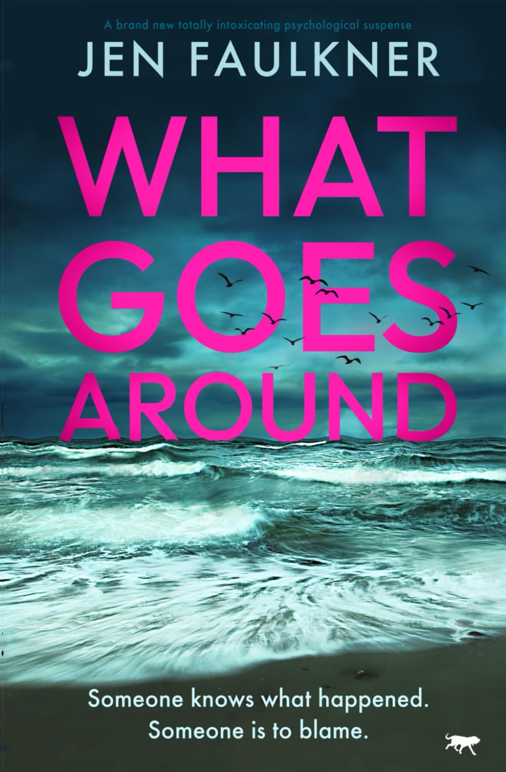 What Goes Around: A brand new totally intoxicating psychological suspense