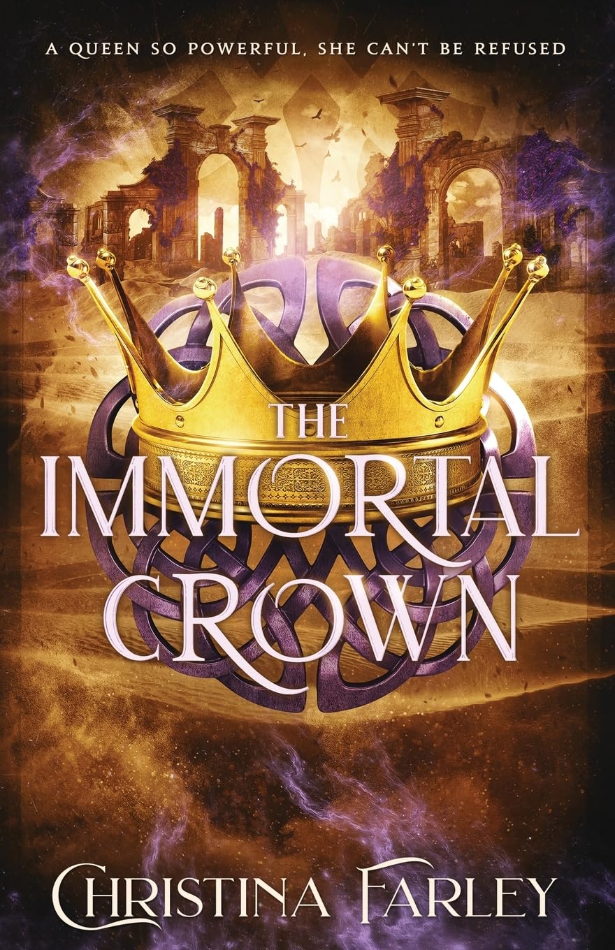 The Immortal Crown (The Immortal Bound Series)