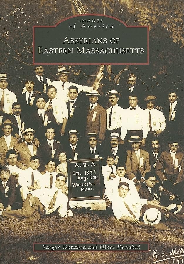 Assyrians of Eastern Massachusetts (MA) (Images of America)