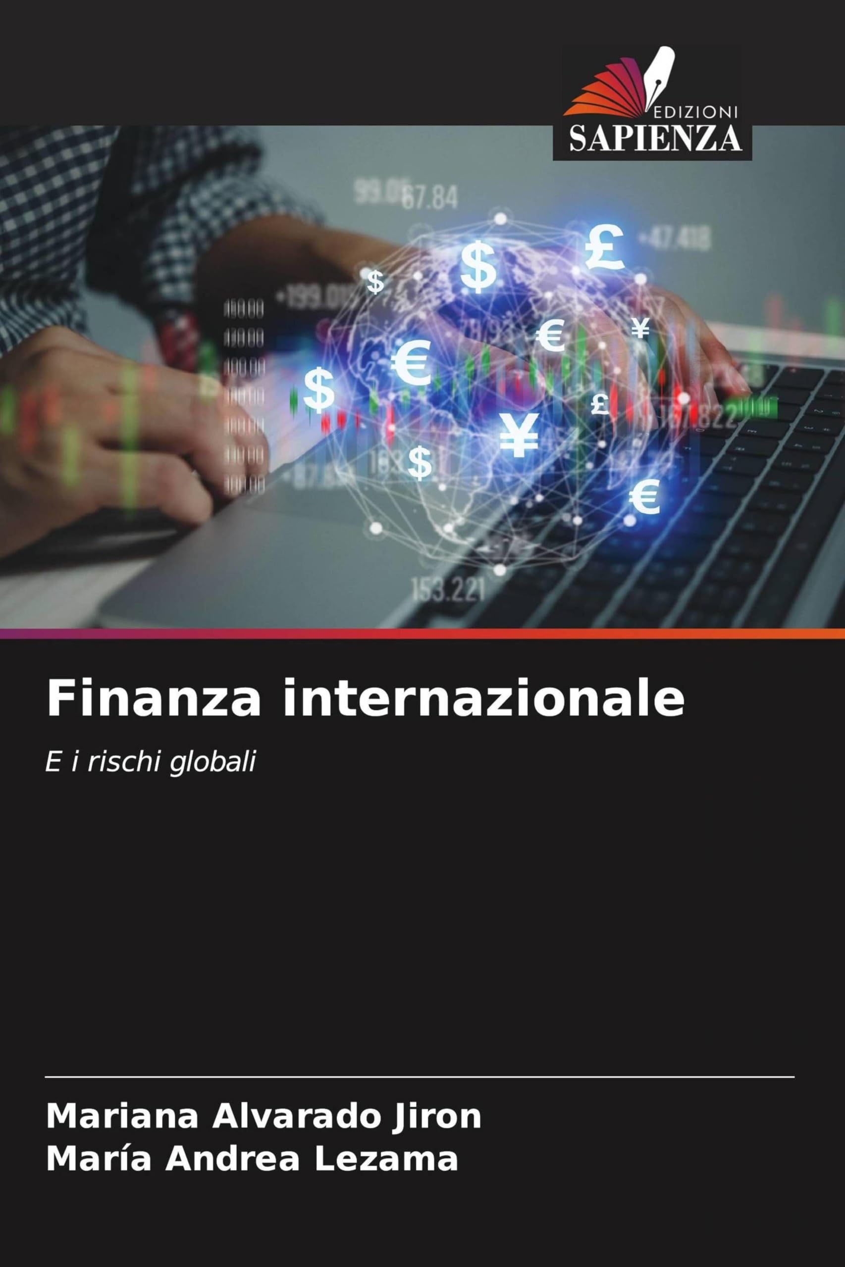 Finanza internazionale: E i rischi globali