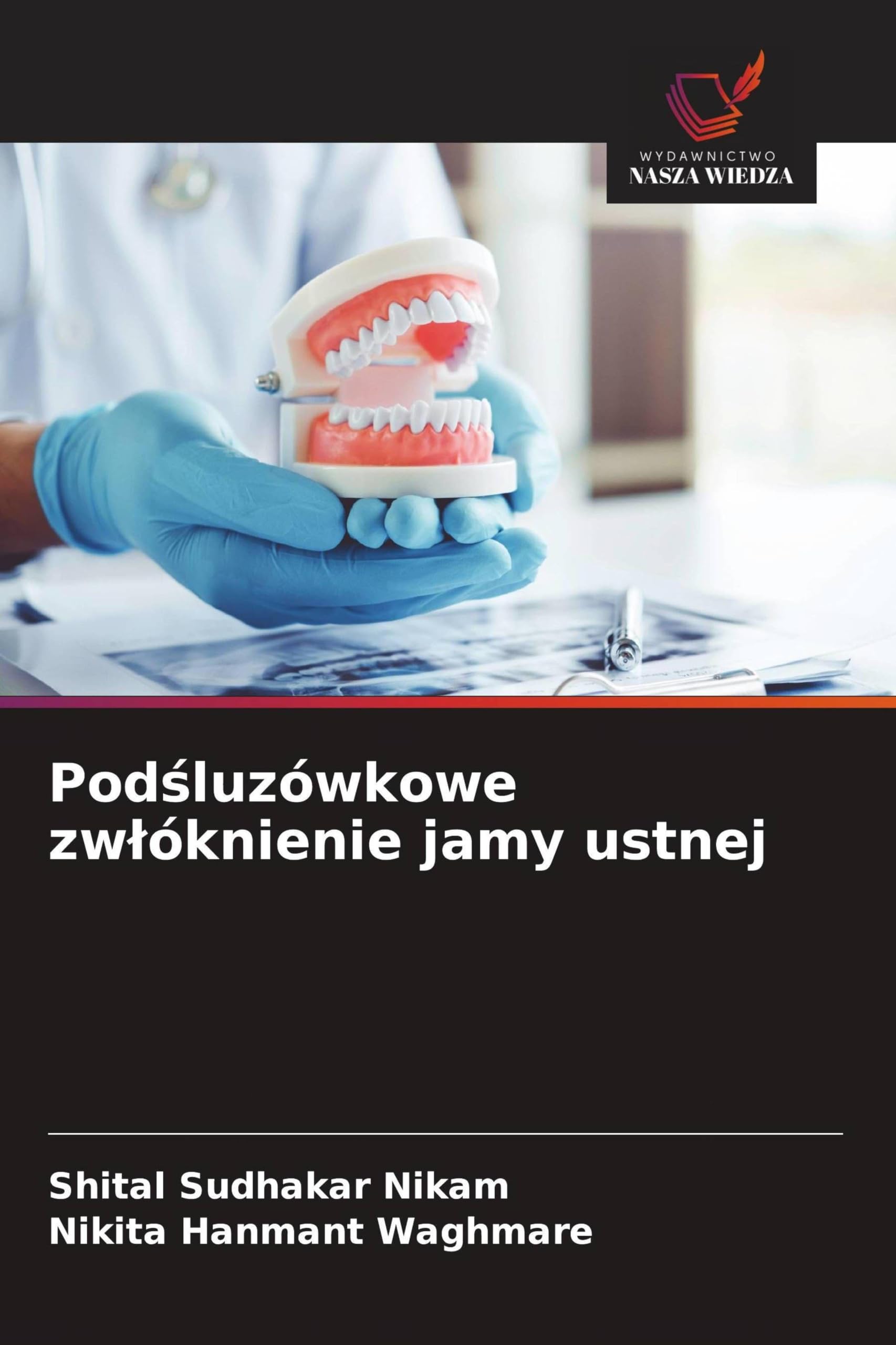 Pod¿luzówkowe zw¿óknienie jamy ustnej