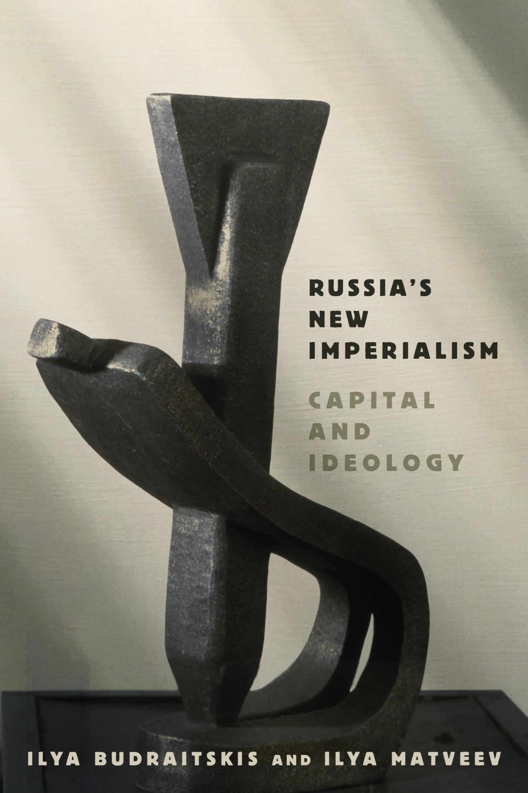 Russia's New Imperialism: Capital and Ideology