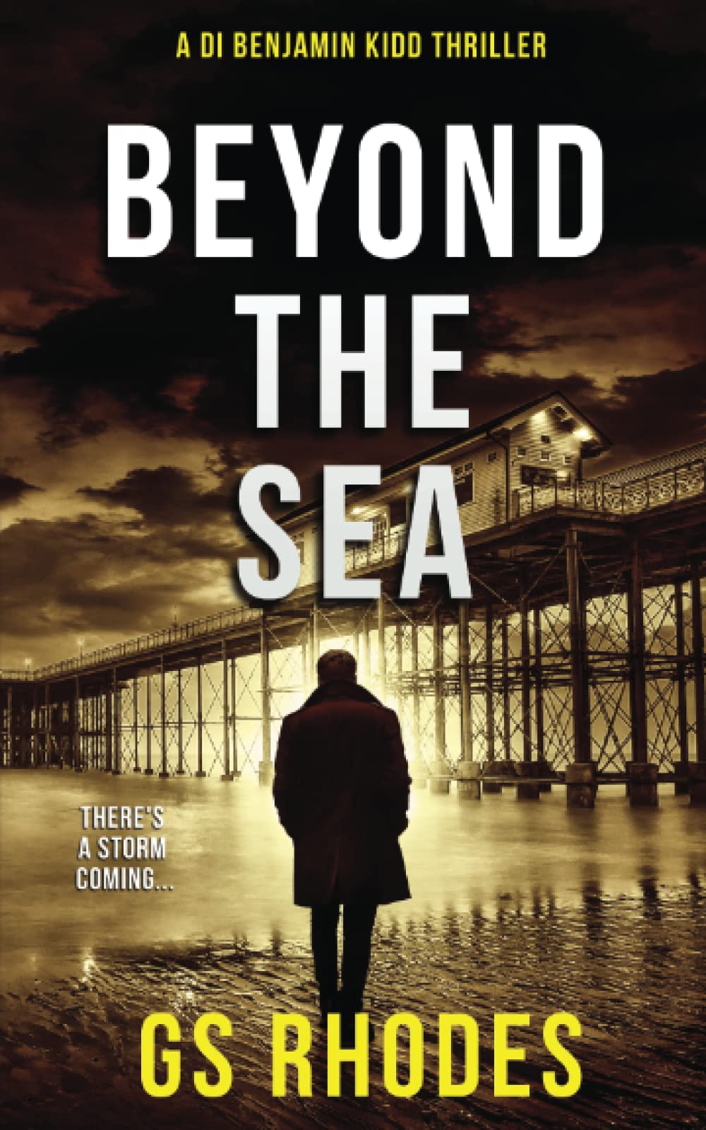 Beyond The Sea: A Chilling British Crime Thriller (DI Benjamin Kidd Crime Thrillers)