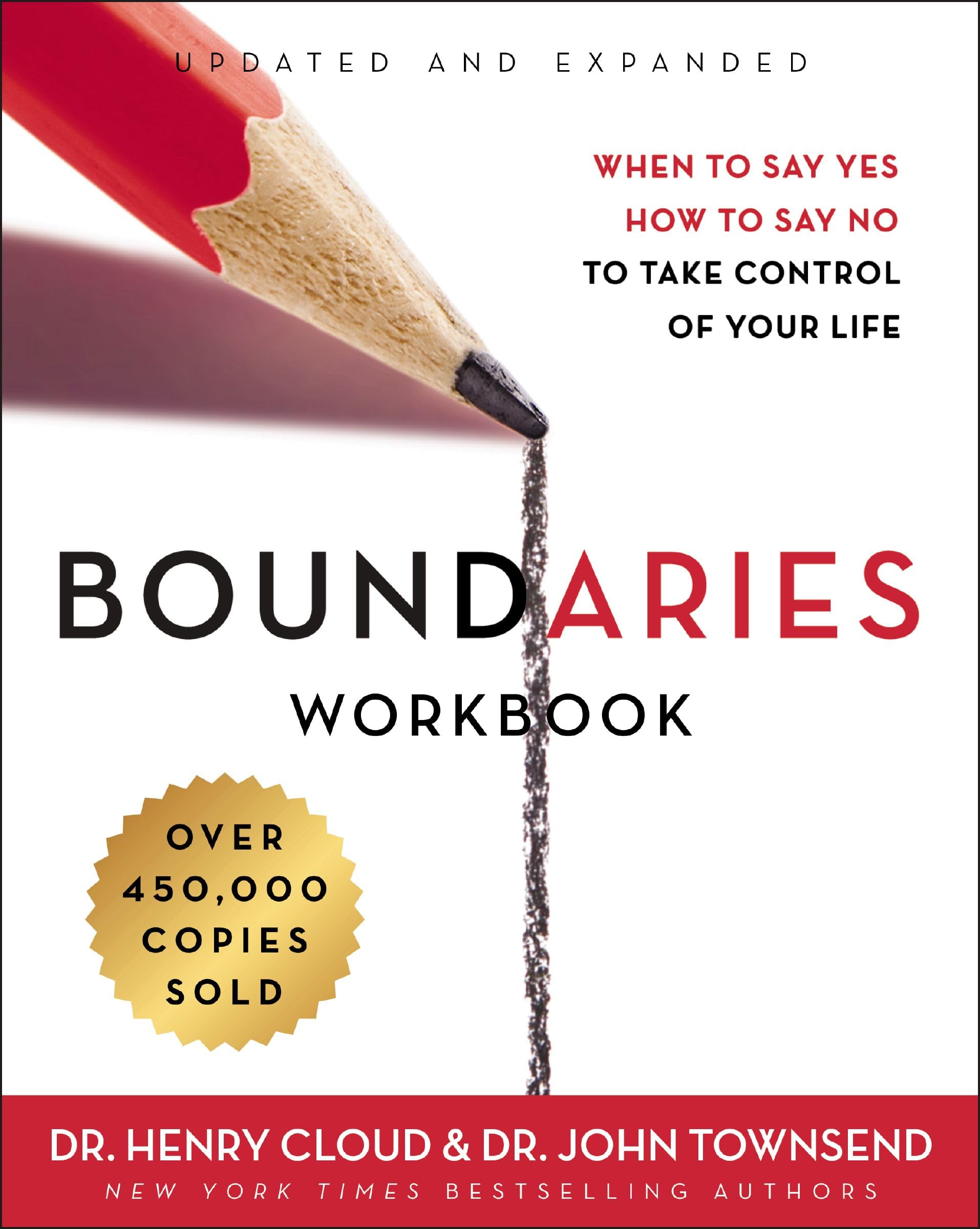 BOUNDARIES WKBK UPDATED SC: When to Say Yes, How to Say No to Take Control of Your Life Paperback – 8 Feb. 2018