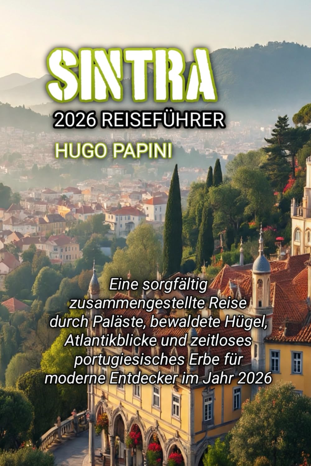 SINTRA 2026 REISEFÜHRER