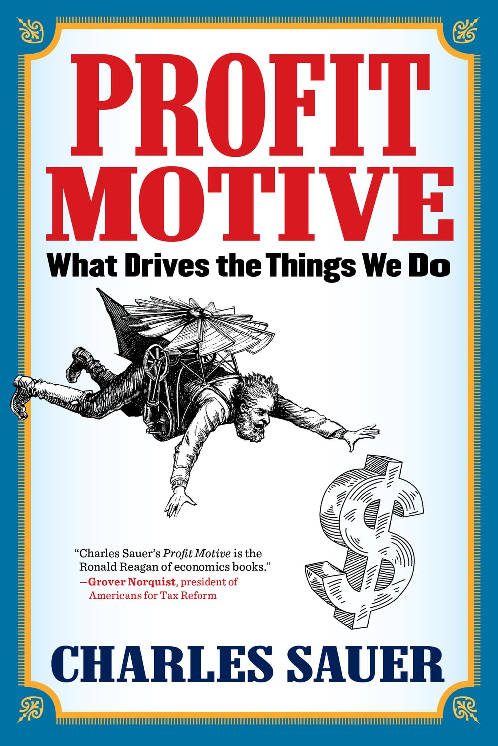 Buy Profit Motive: What Drives the Things We Do — BookShops.in