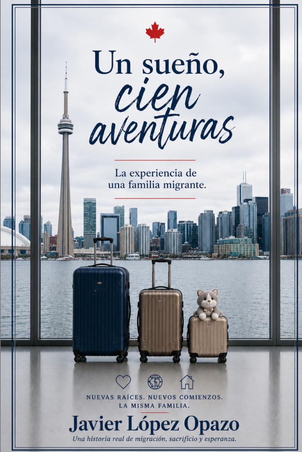 Un sueño, cien aventuras: La experiencia de una familia migrante