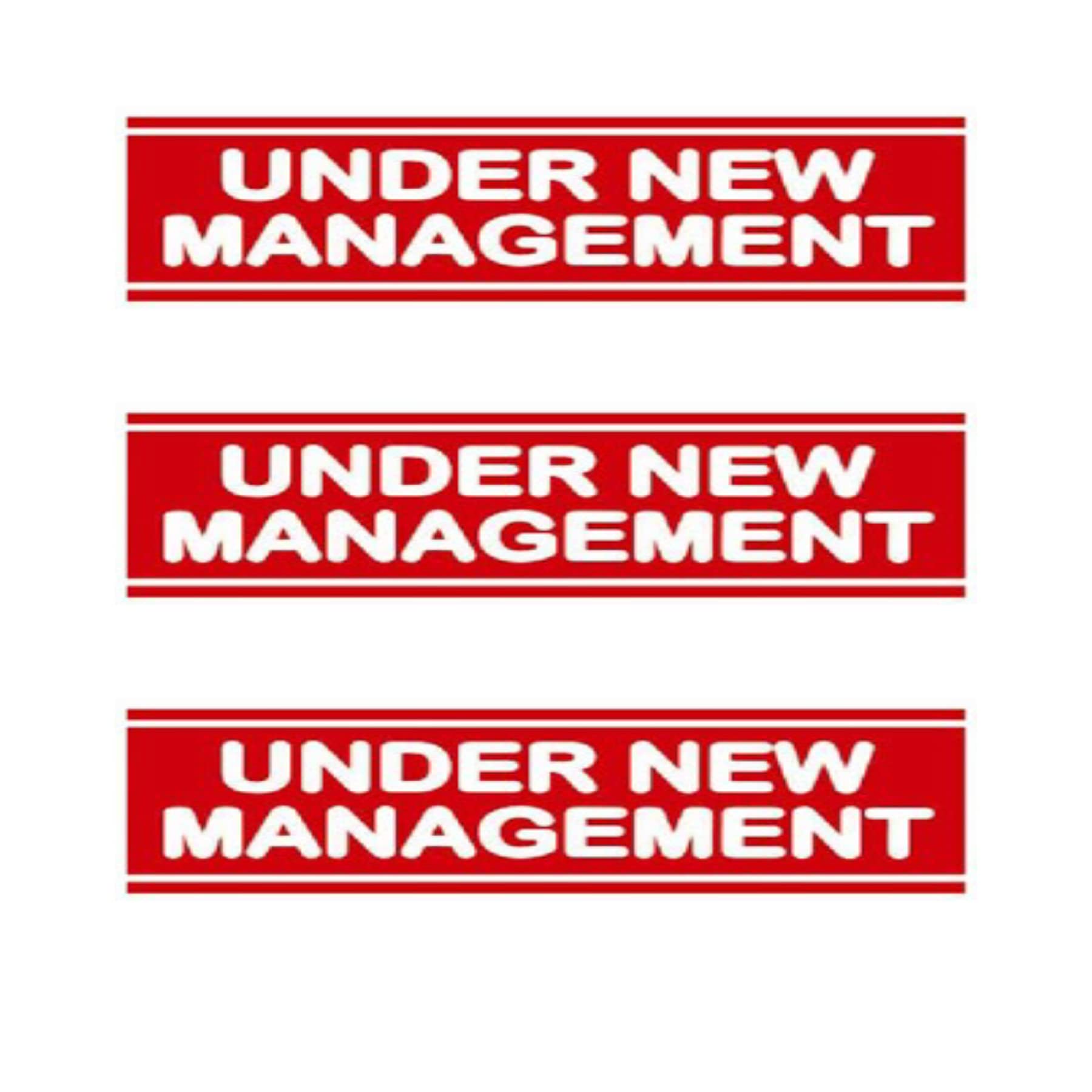 3 X UNDER NEW MANAGEMENT SALE SIGNAGE POSTERS FOR SHOP WAREHOUSE MARKET INDOOR POSTER BANNER ALL TYPE (3 X UNDER NEW MANAGEMENT, SIZE 75CM X 25CM)
