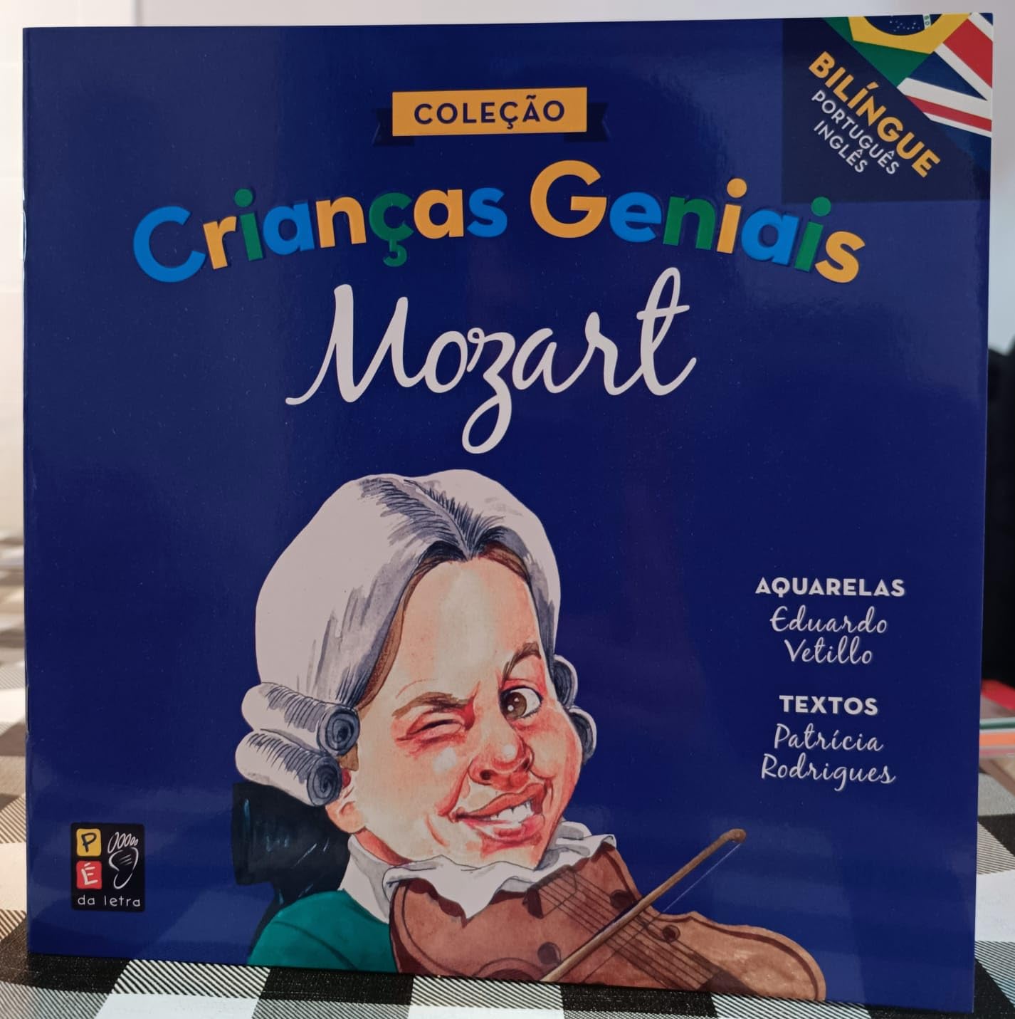 Criancas Geniais - Mozart : Rodrigues, Patrícia, Letra, Pé Da