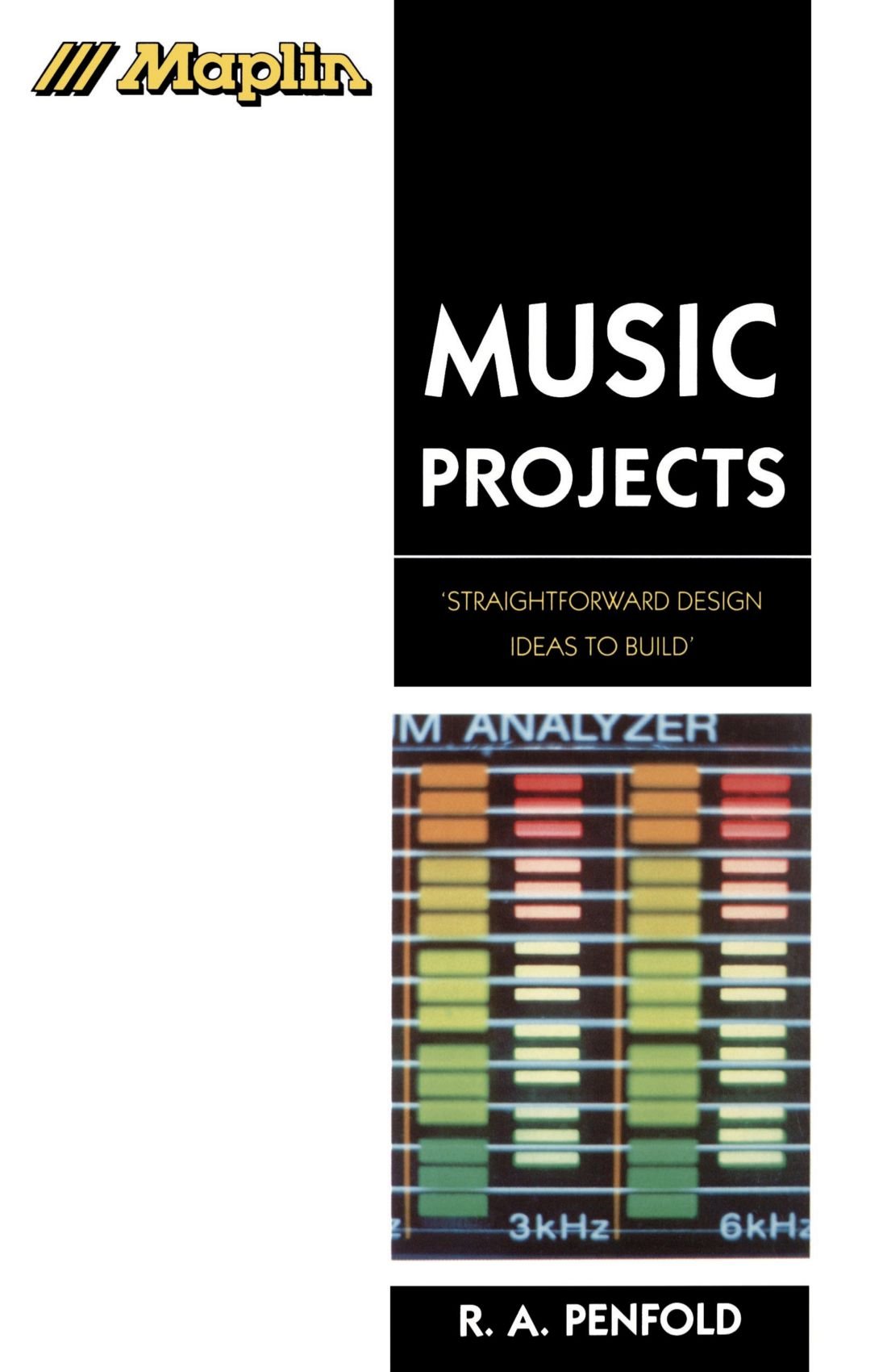 Music Projects (Maplin Series)