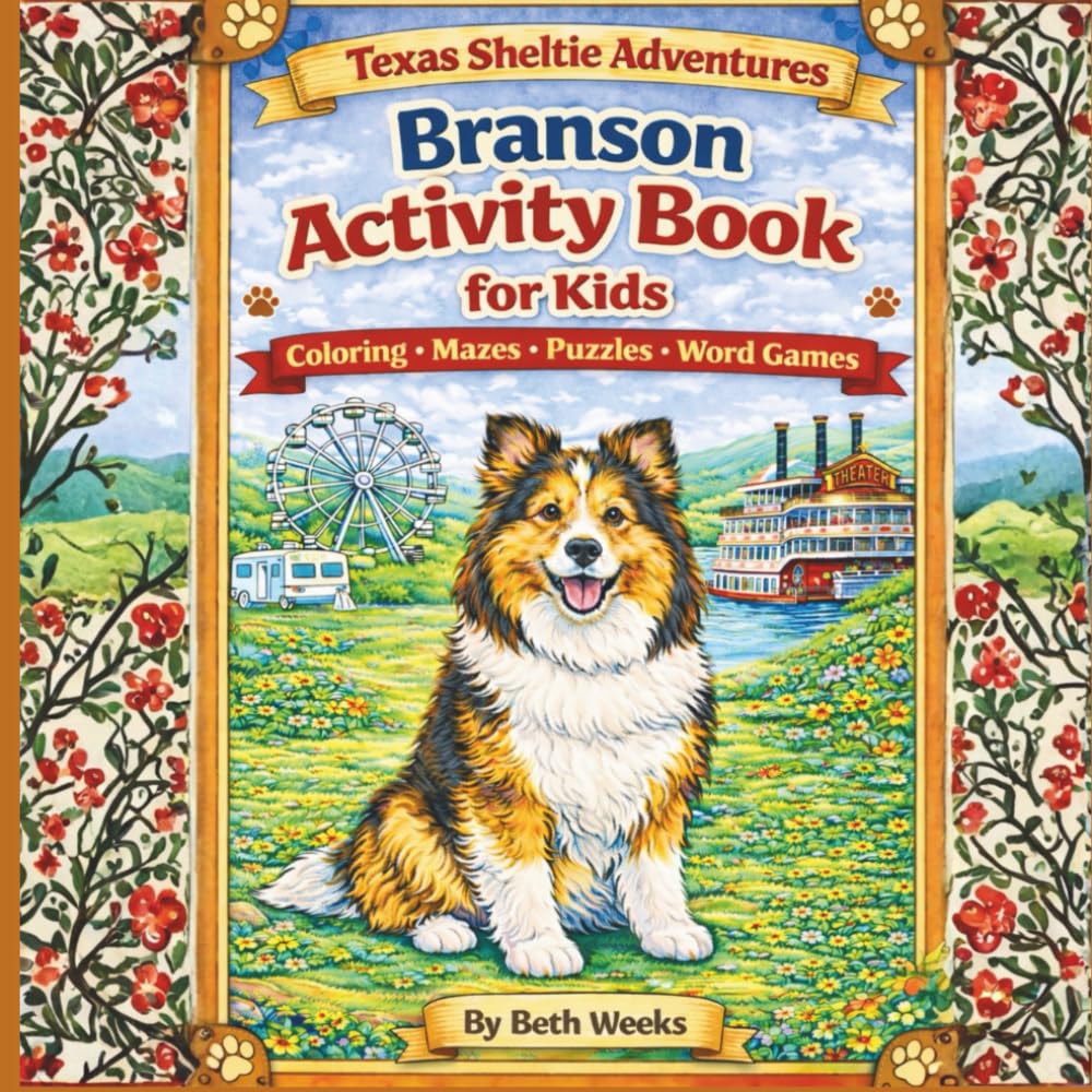 Texas Sheltie Adventures: Branson Activity Book for Kids