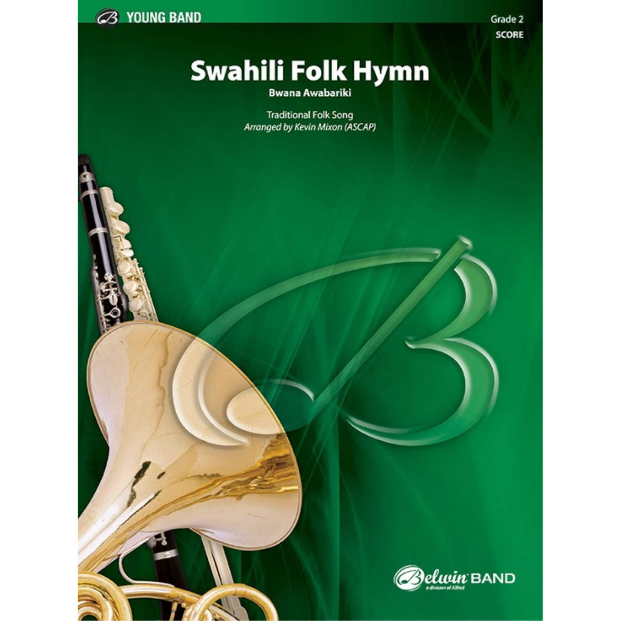 Swahili Folk Hymn (Bwana Awabariki)
