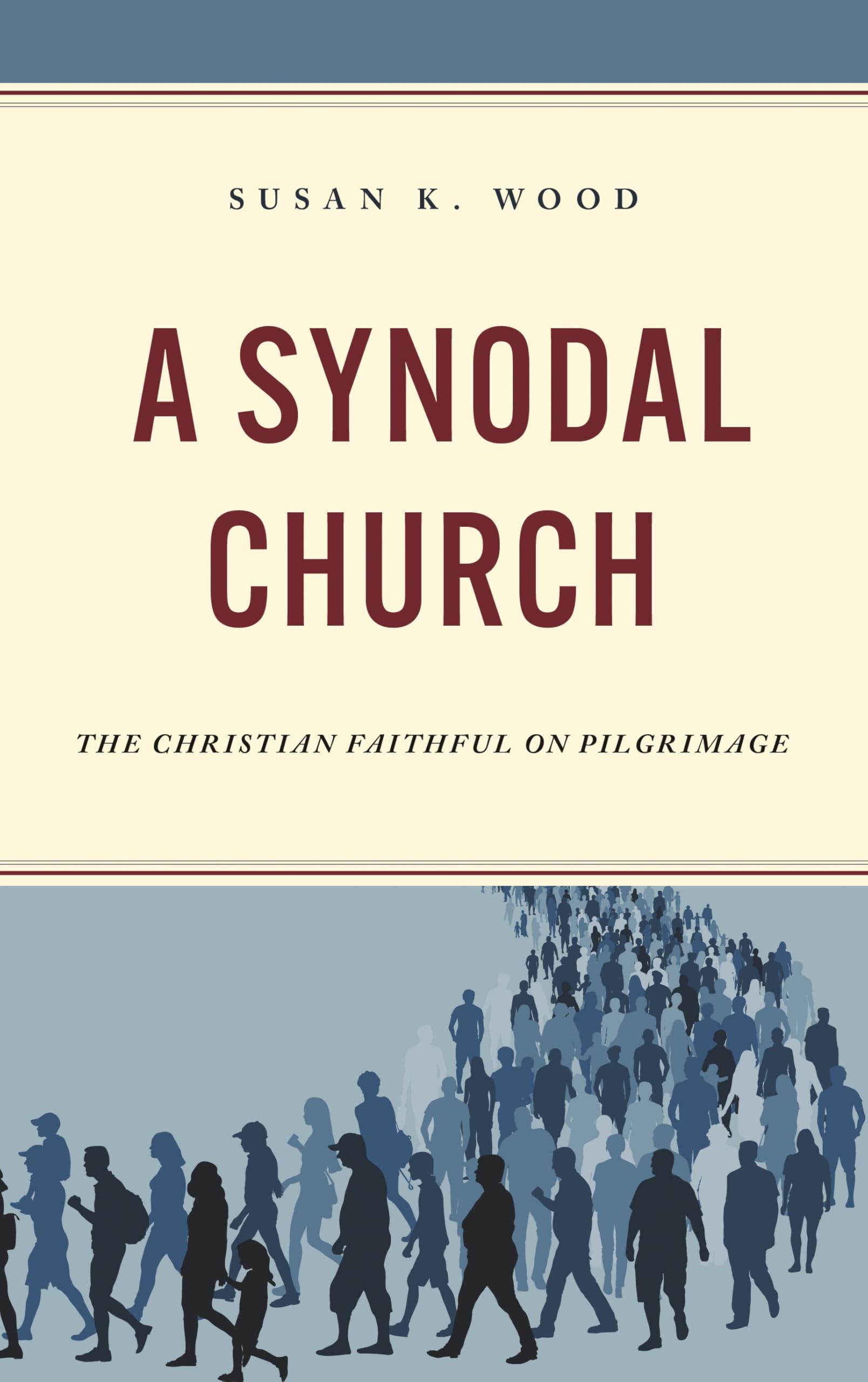 Synodal Church: The Christian Faithful on Pilgrimage
