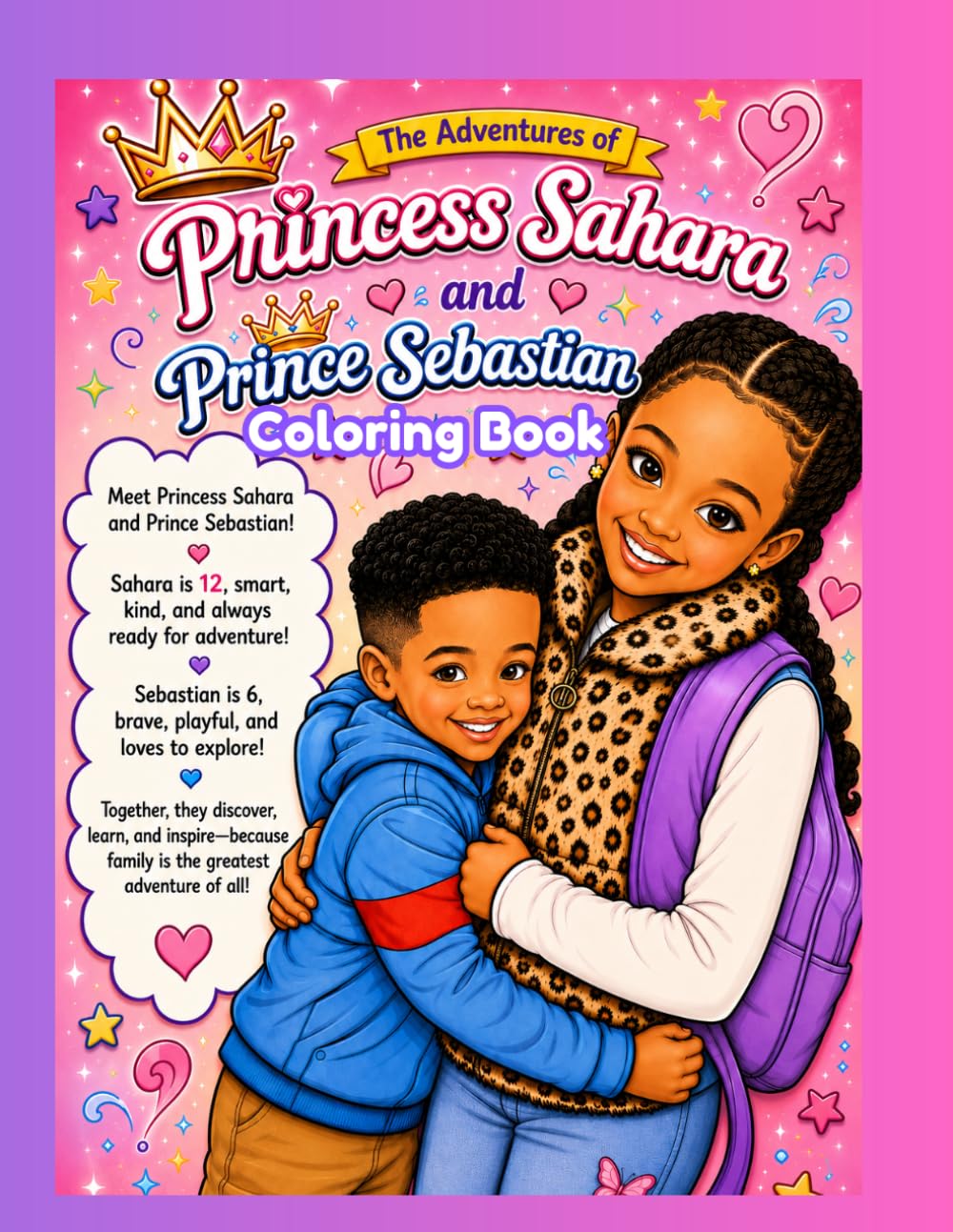 The Adventure of Princess Sahara and Prince Sebastian