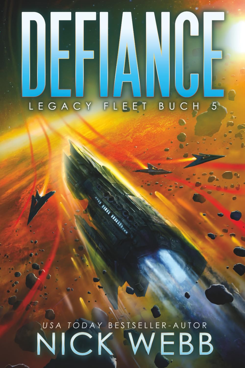 Defiance: Military Space Opera (Legacy Fleet)