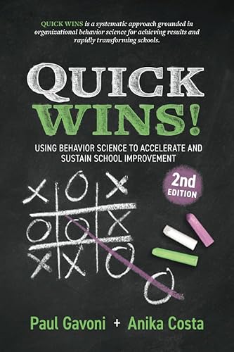 Quick Wins!: Using Behavior Science to Accelerate and Sustain School