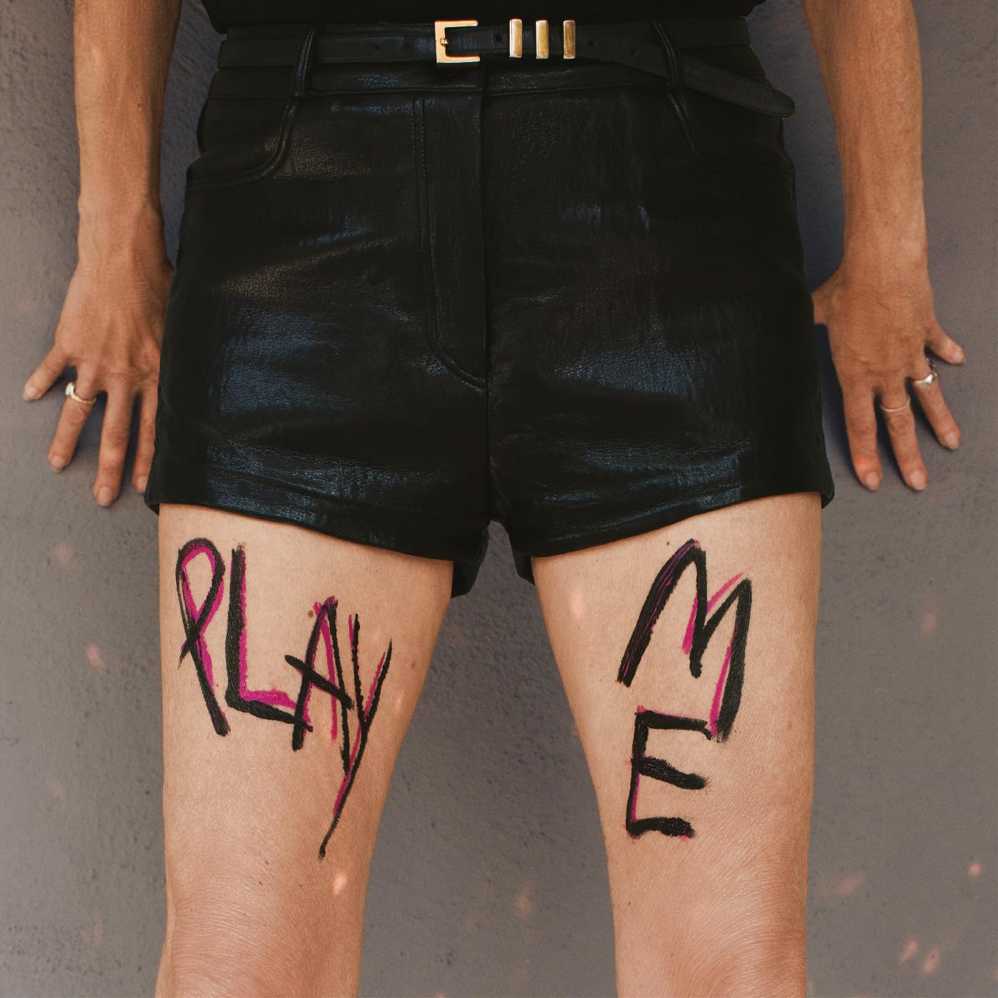 PLAY ME