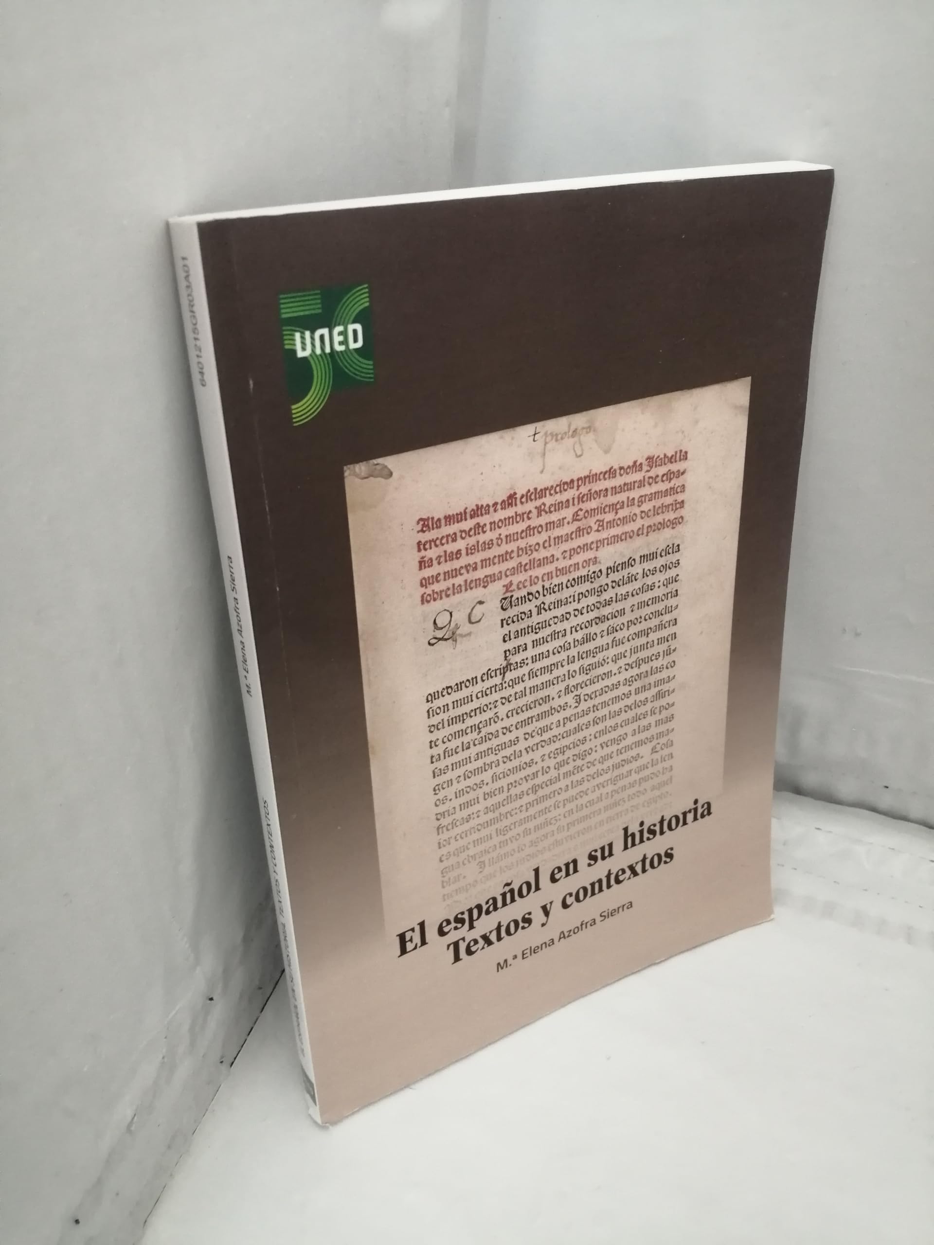 El español en su historia. Textos y contextos (GRADO)