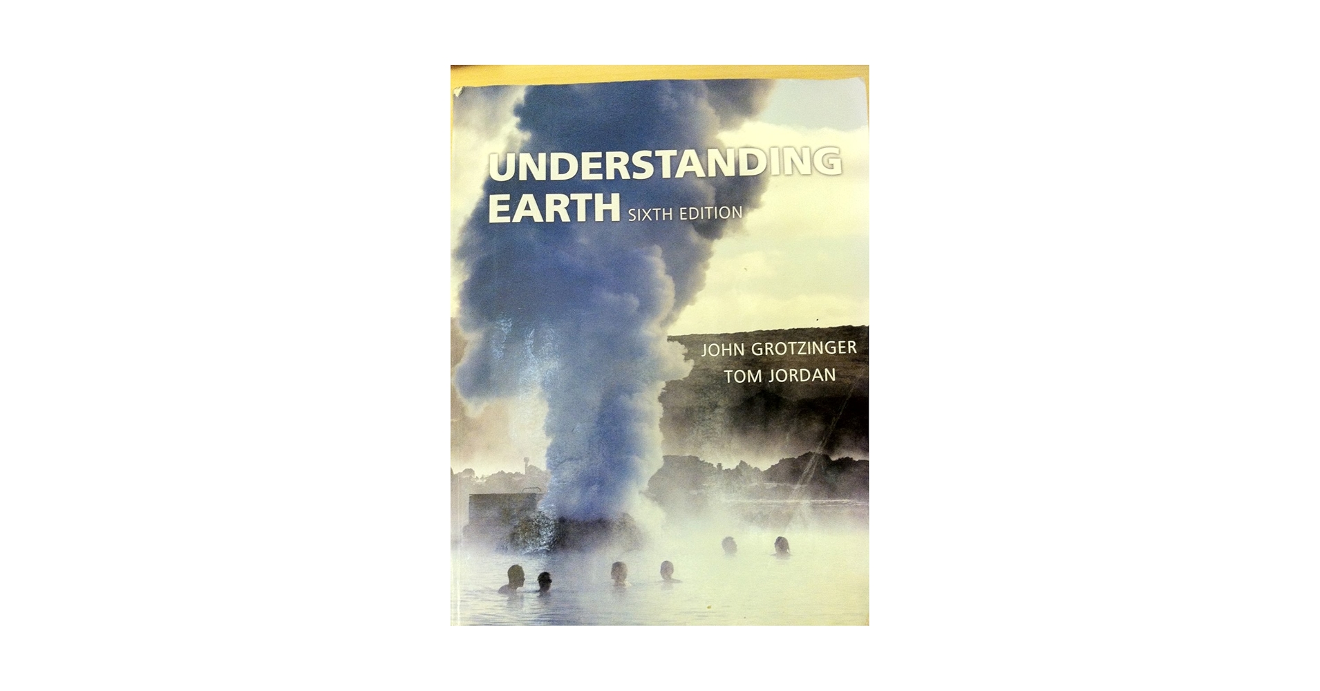 Understanding Earth 第4版 Understanding Earth: Press, Frank, Raymond Siever, John Grotzinger