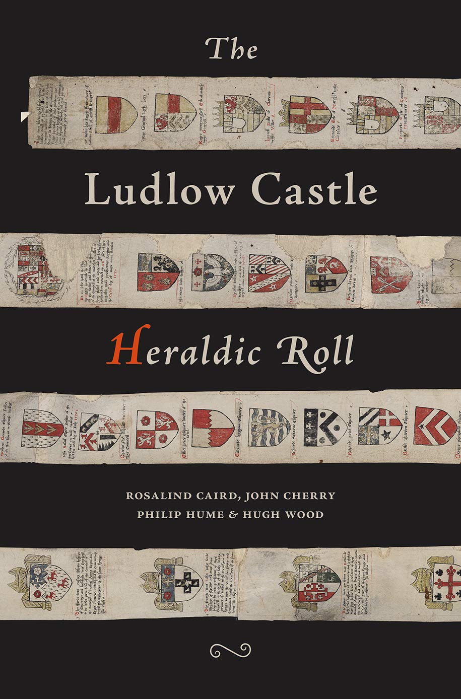 The Ludlow Castle Heraldic Roll by Rosalind Caird, John Cherr... - 9781910839379