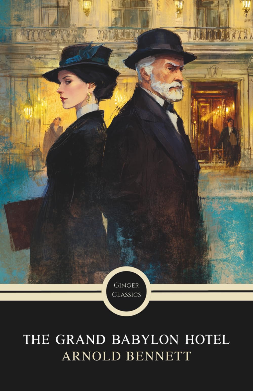 The Grand Babylon Hotel: A Classic Edwardian Mystery Novel