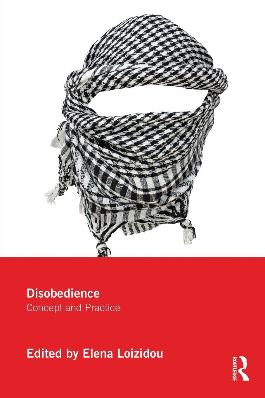 Disobedience by Elena Loizidou - 9781138924598