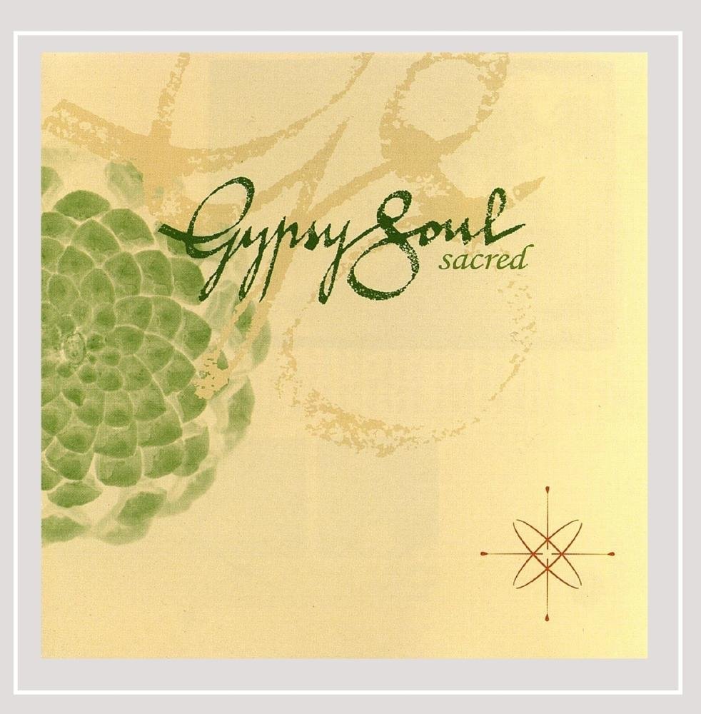Sacred [Audio CD] Gypsy Soul
