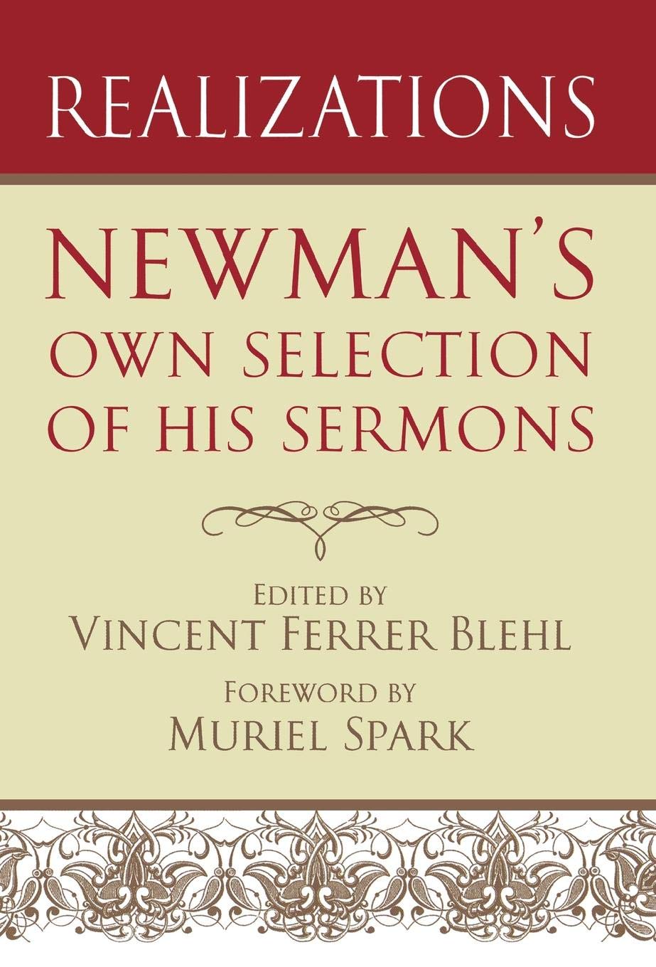 Realizations: Newman's Own Selection of His Sermons