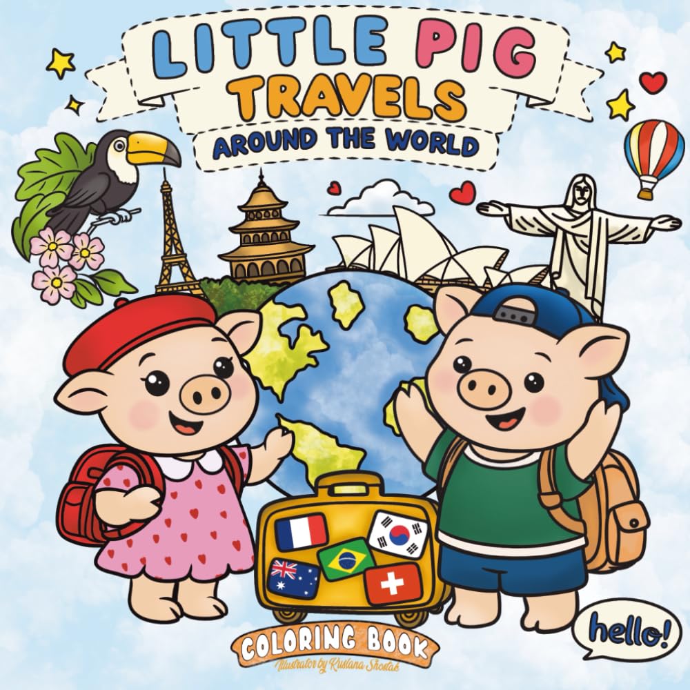 Little Pig Travels. Around the world. Coloring Book