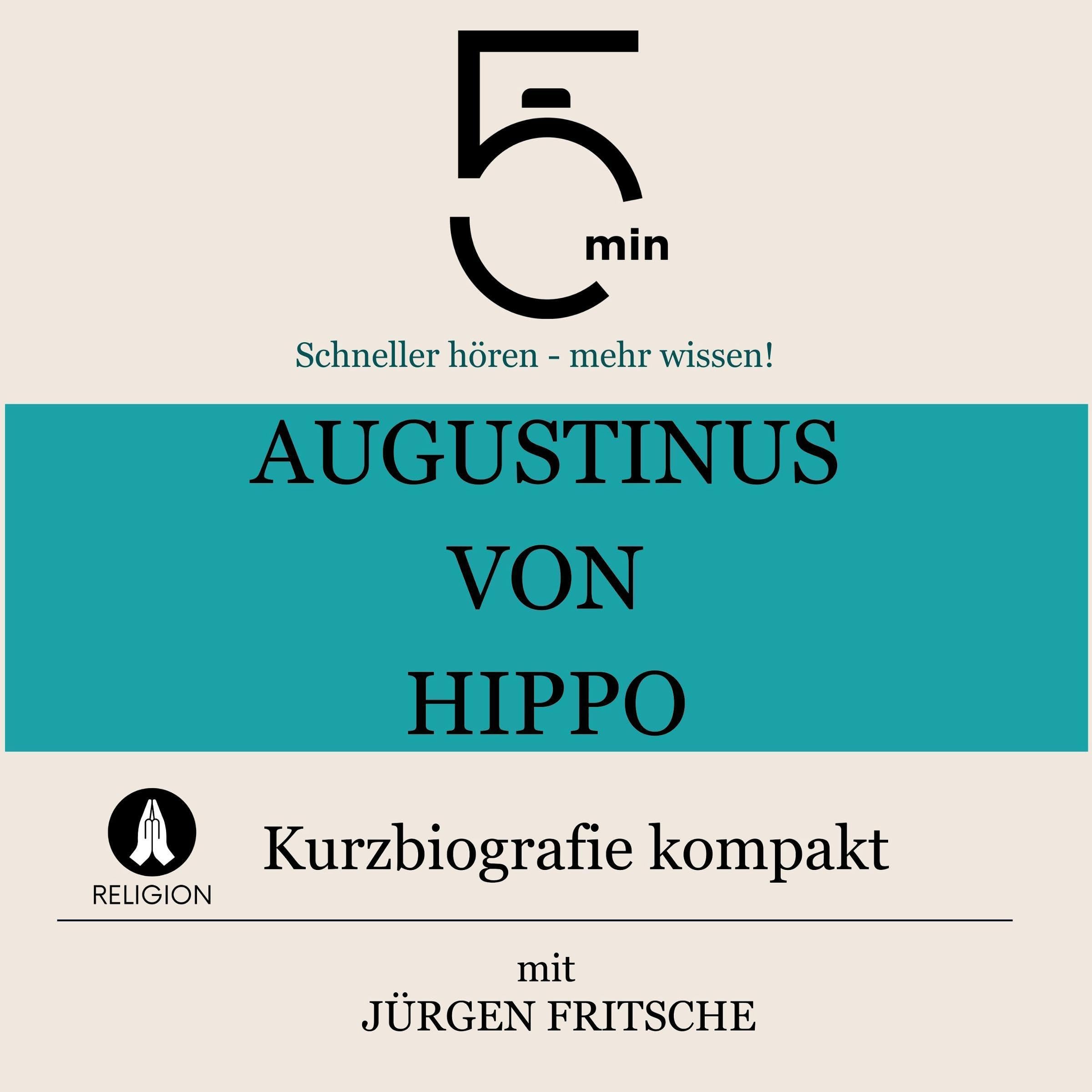 Cover art for Augustinus von Hippo - Kurzbiografie kompakt