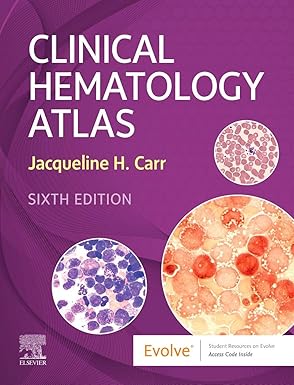 CLINICAL HEMATOLOGY ATLAS 6ED (SB 2022)