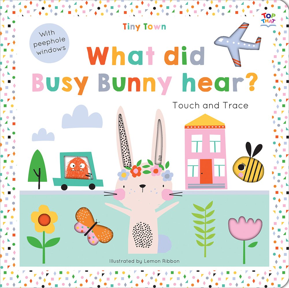 Scholastic Tiny Town What Did Busy Bunny Hear?