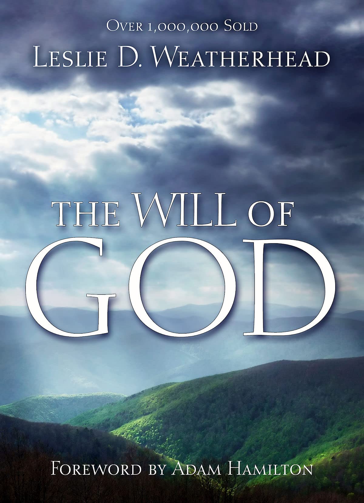 The Will of God,Leslie D. Weatherhead