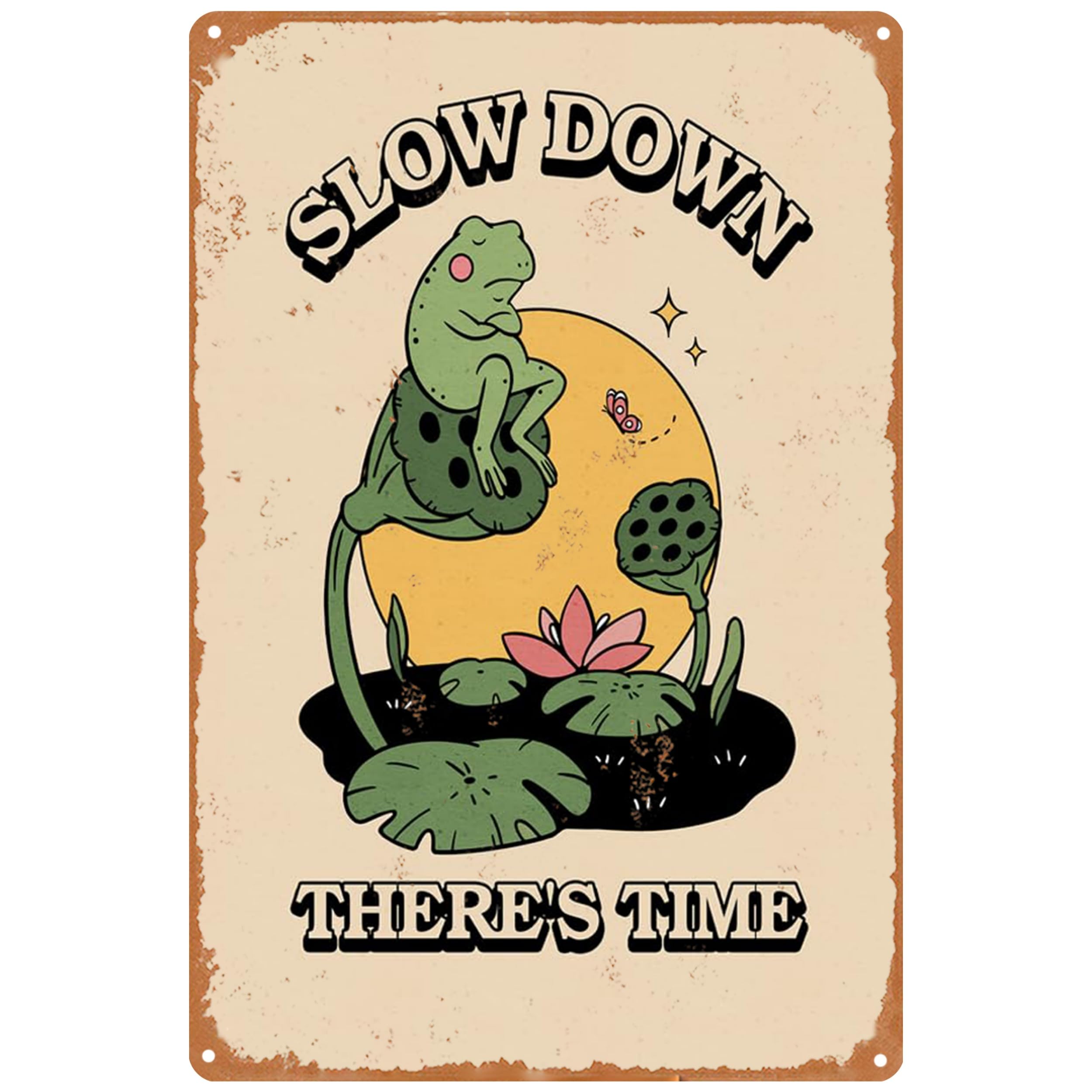 peiyeety Vintage Cute Frog On Water Lily Thinking Slow Down Theres Time Aluminium Metal Tin Sign Tin Poster Wall Are Decor New 8"x12"