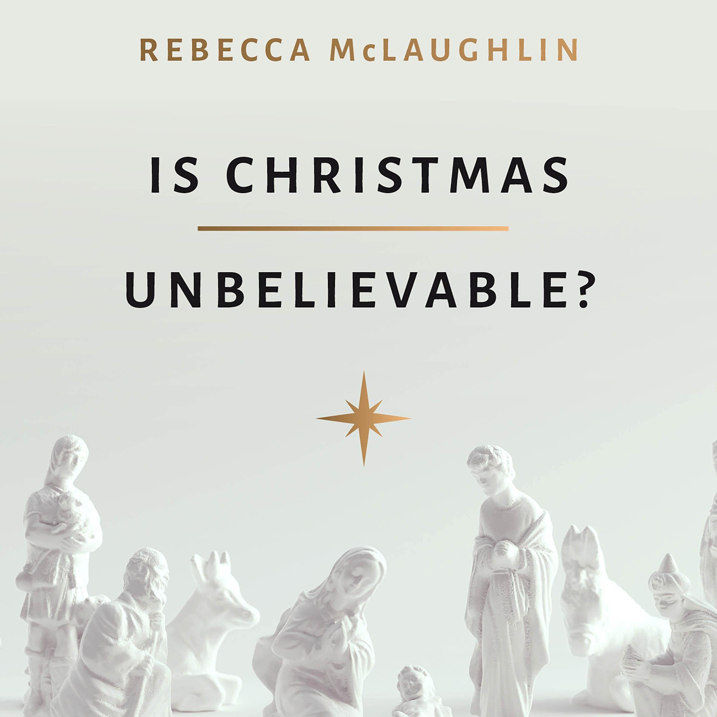 Cover art for Is Christmas Unbelievable?