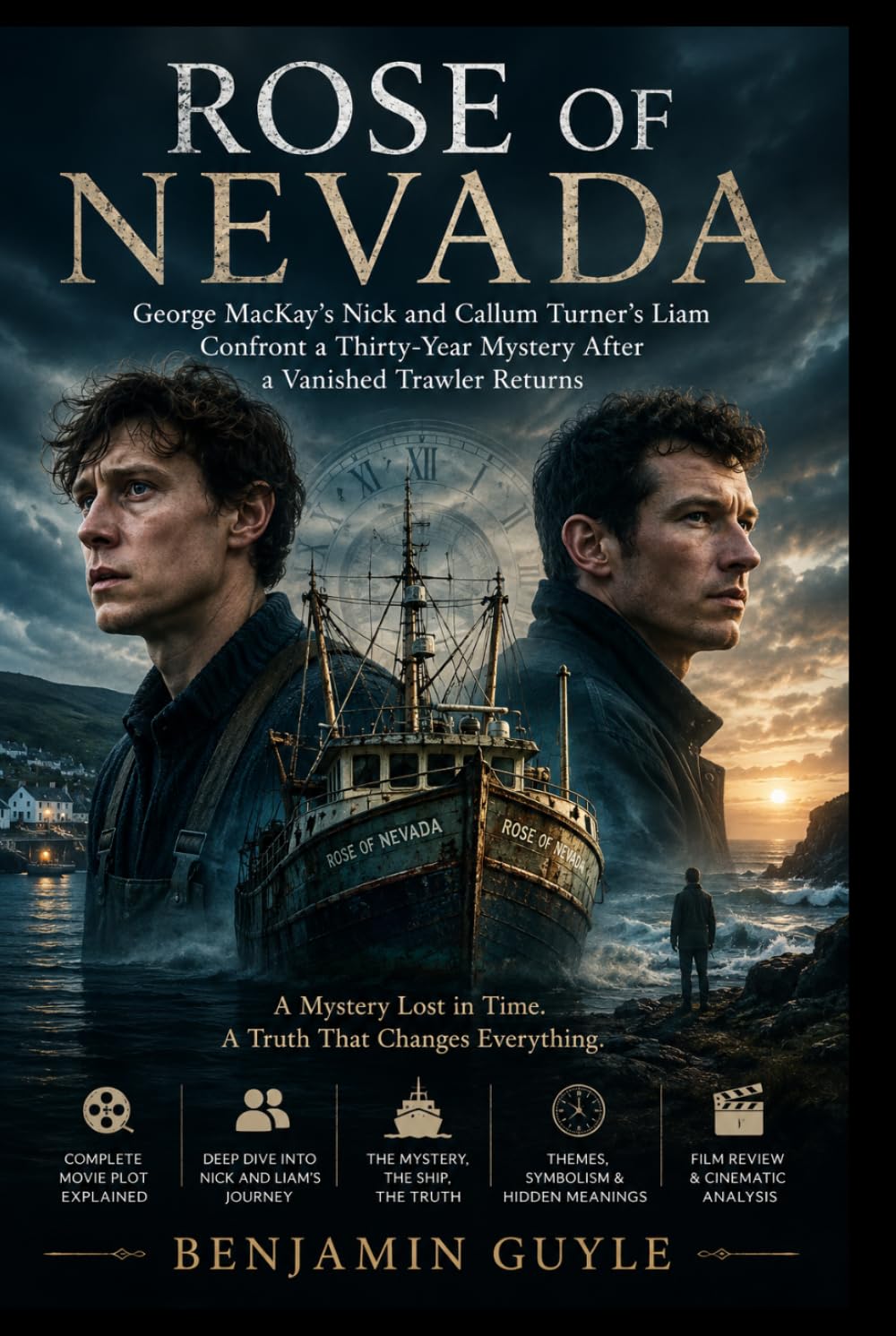 ROSE OF NEVADA: George MacKay’s Nick and Callum Turner’s Liam Confront a Thirty-Year Mystery After a Vanished Trawler Returns