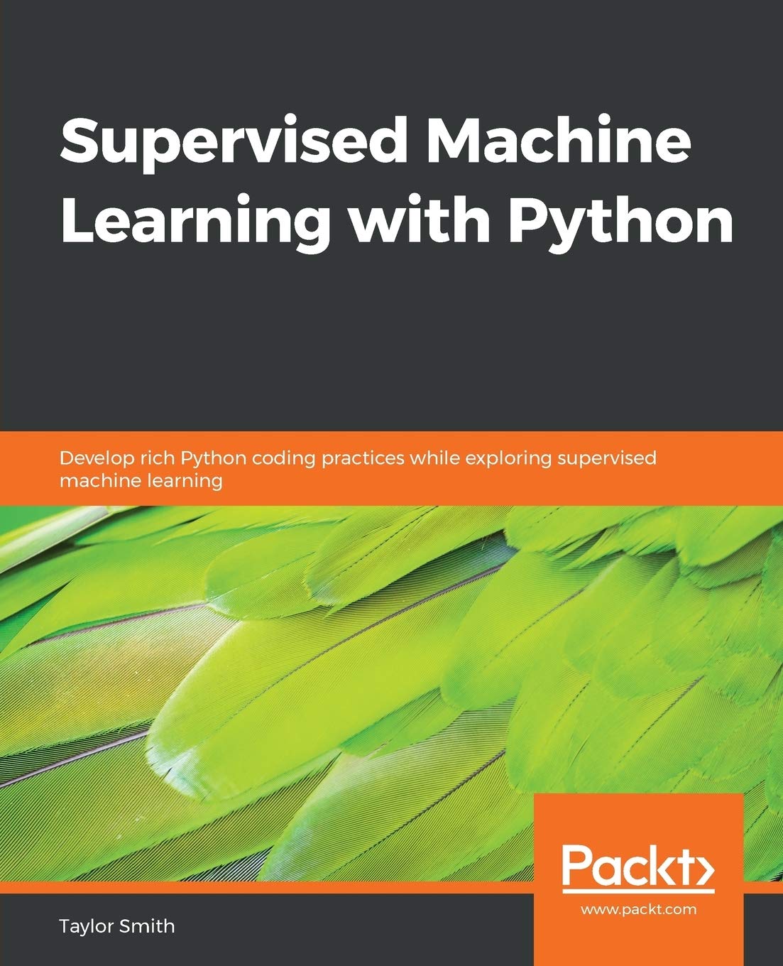 Supervised Machine Learning with Python: 9781838825669: Computer ...