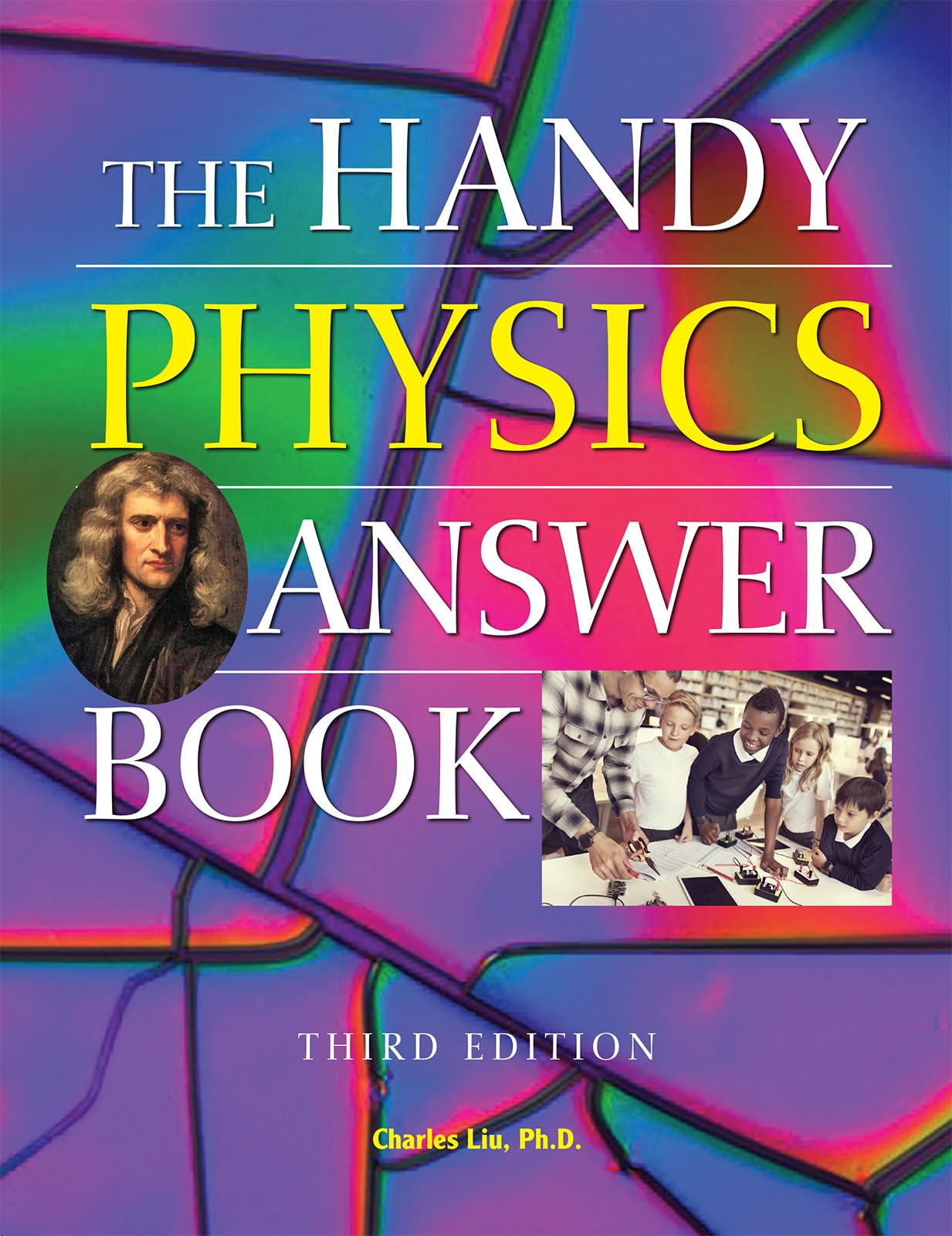 The Handy Physics Answer Book (The Handy Answer Book Series)