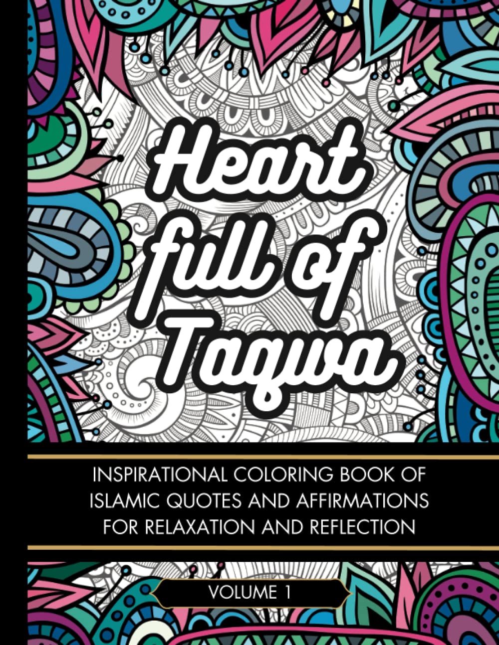 Inspirational Coloring Book of Islamic Quotes and Affirmations: Islamic Coloring for Relaxation and Reflection, Eid gift, Gift for Muslim (Islamic Coloring Books by Nourish Faith Books)