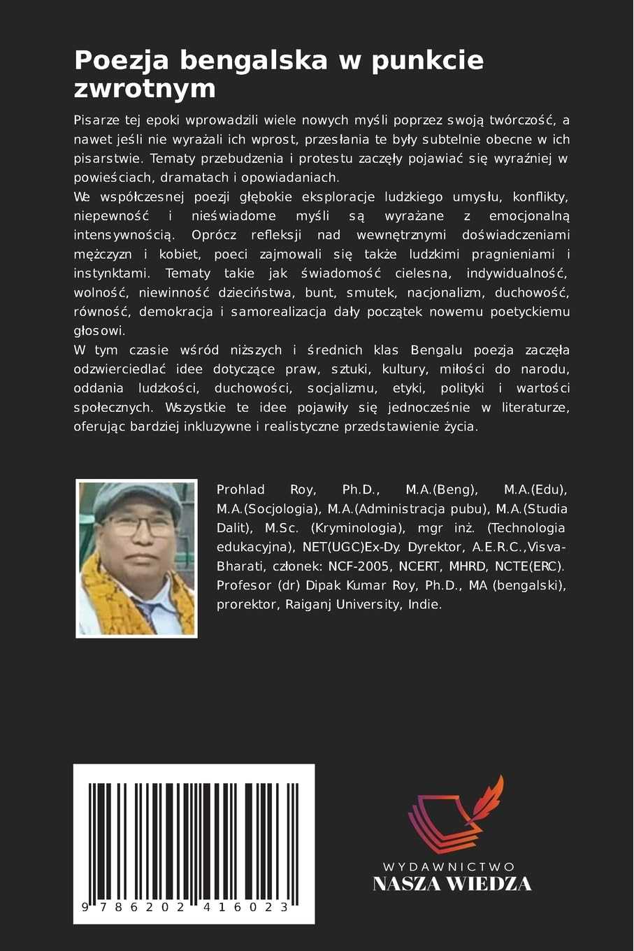 Poezja bengalska w punkcie zwrotnym: B¿yskotliwy rozwój idei ludowych i elitarnych w kontek¿cie filozofii ¿ycia