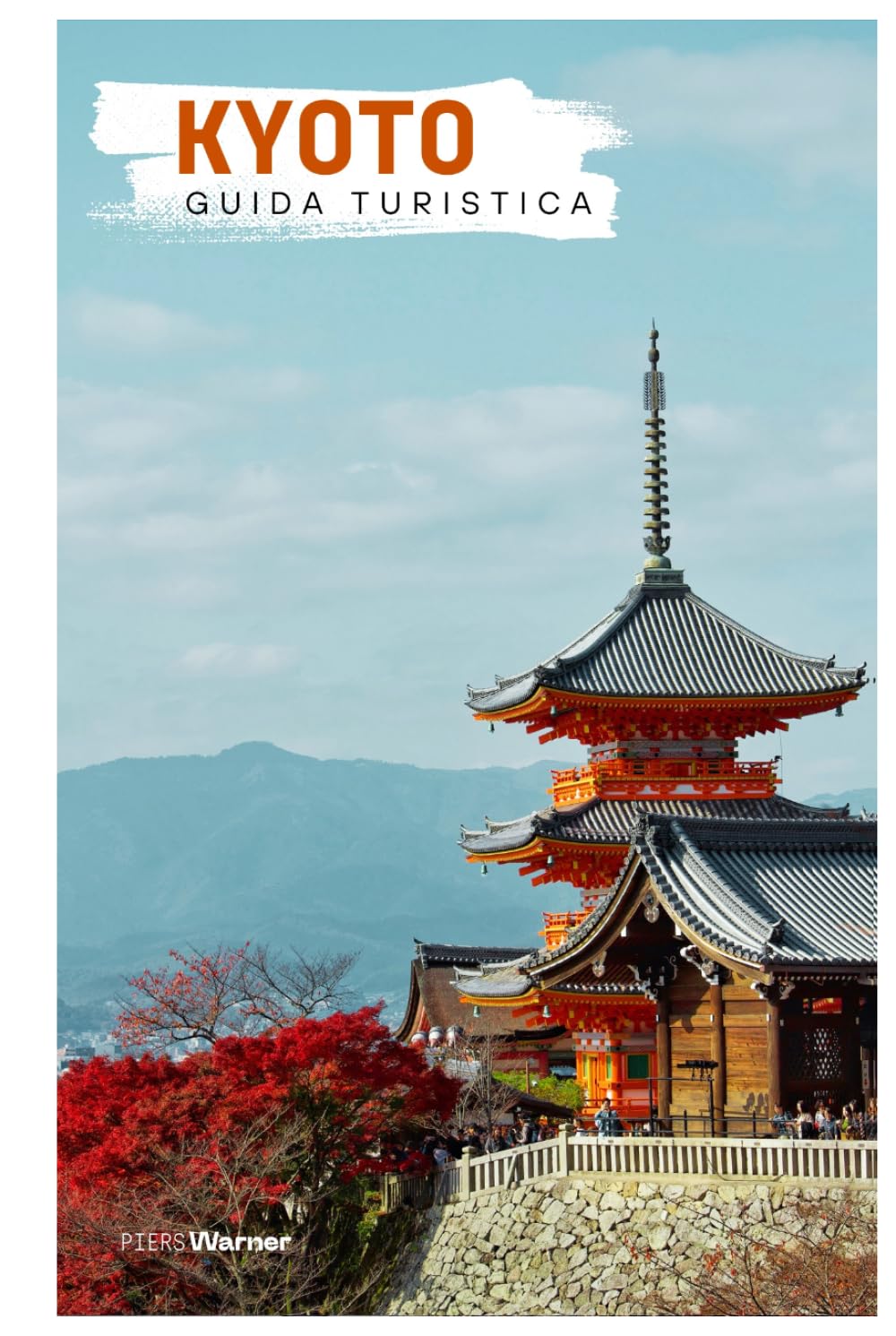 Kyoto Guida Turistica: Attrazioni, templi, gastronomia ed escursioni giornaliere