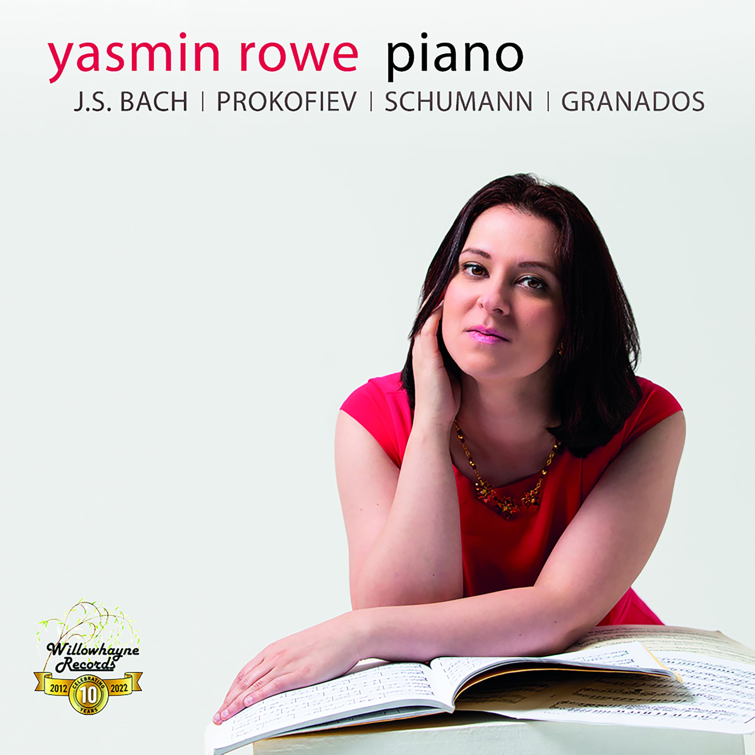 Yasmin Rowe plays J.S. Bach, Sergei Prokofiev, Robert Schumann, Enrique Granados