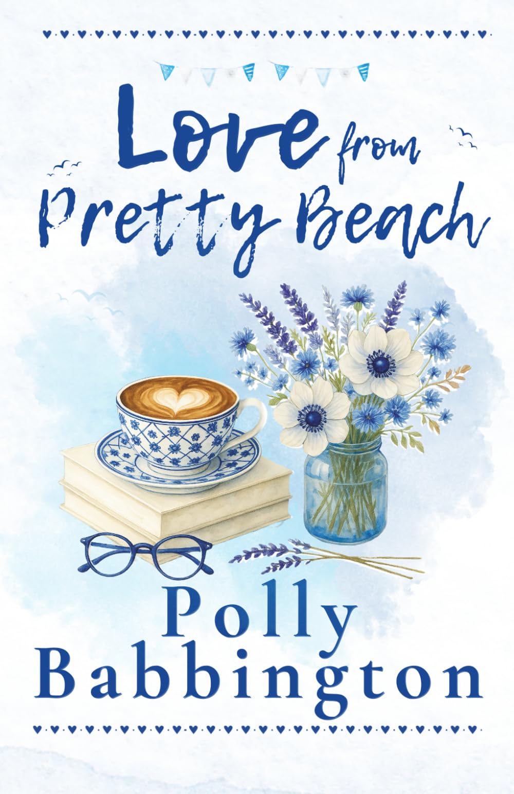 Love from Pretty Beach: Contemporary Romance