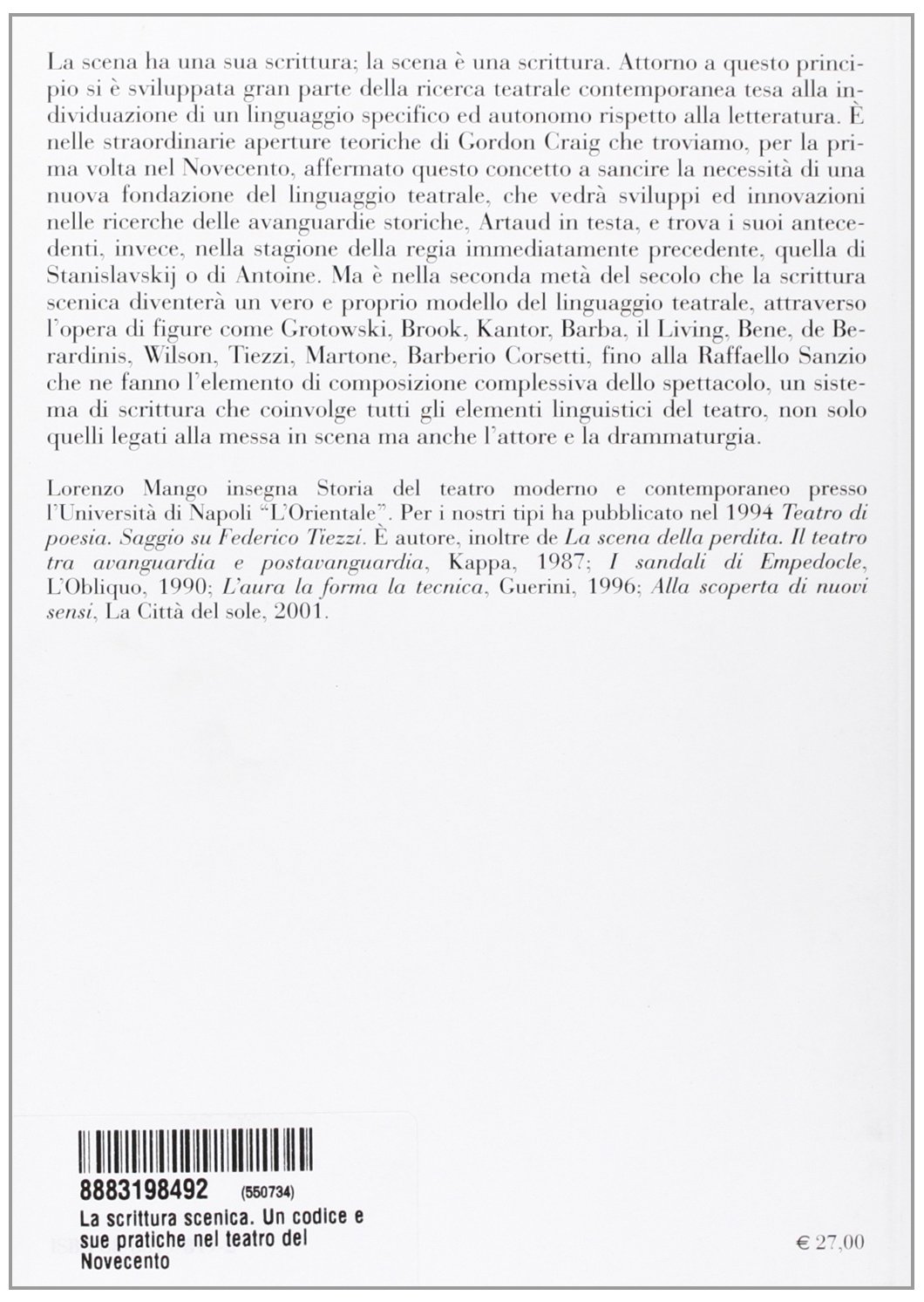 La scrittura scenica. Un codice e le sue pratiche nel teatro del Novecento