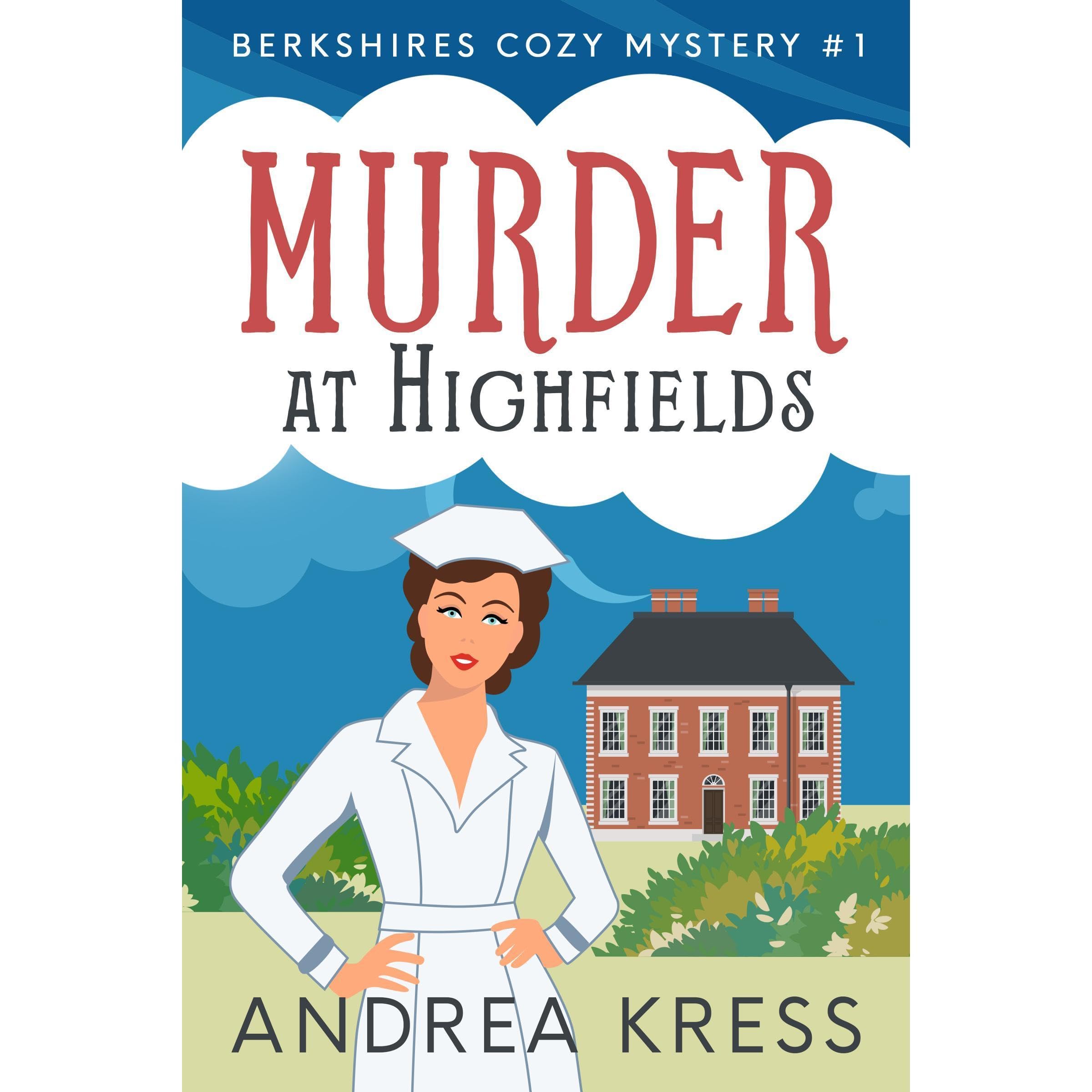 MURDER AT HIGHFIELDS