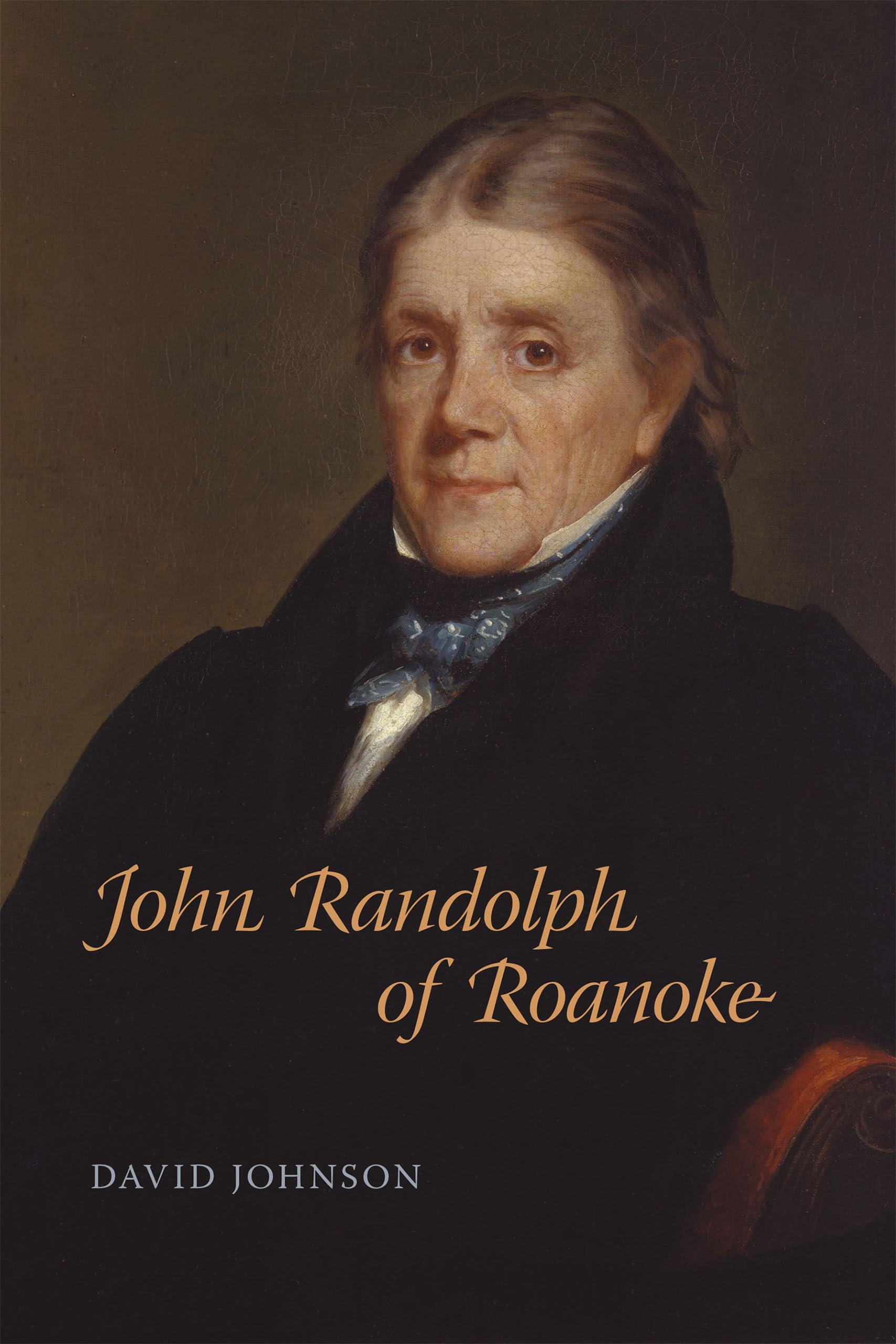 John Randolph of Roanoke Paperback – 30 May 2023
