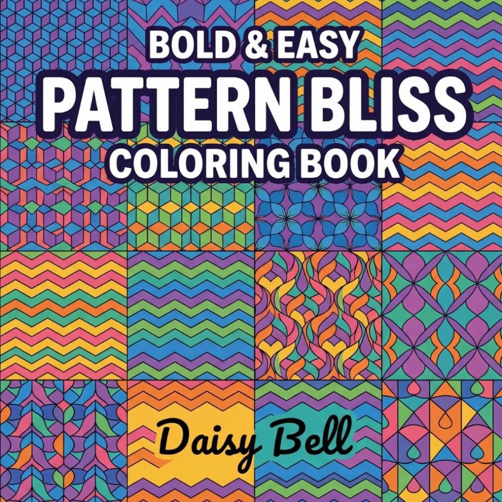 Pattern Bliss: Relaxing Geometric Patterns Coloring Book For Adults And Teens Featuring Mindful Shapes And Intricate Symmetrical Designs For Stress Relief