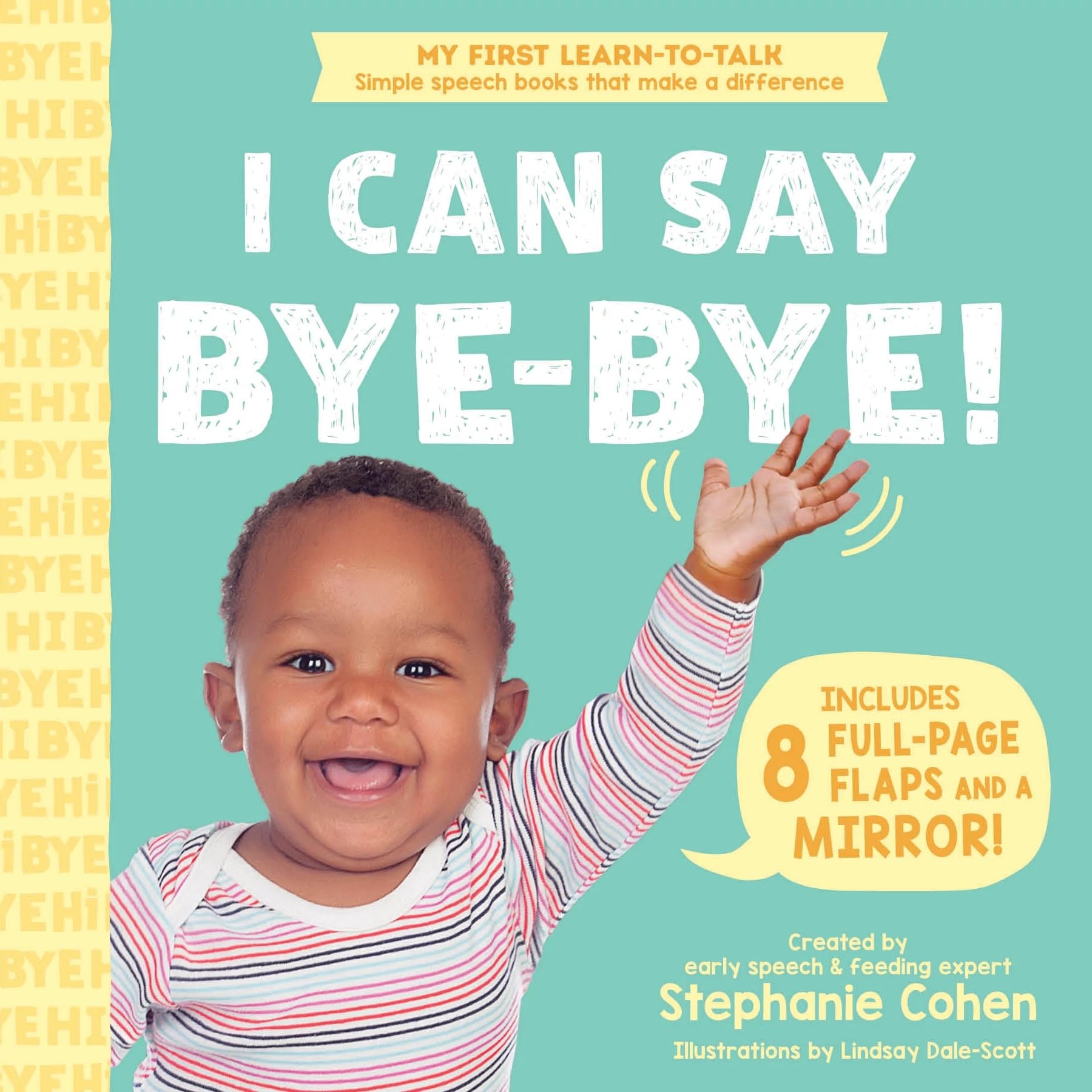 Stephanie Cohen I Can Say Bye-Bye Paperback Educational Book